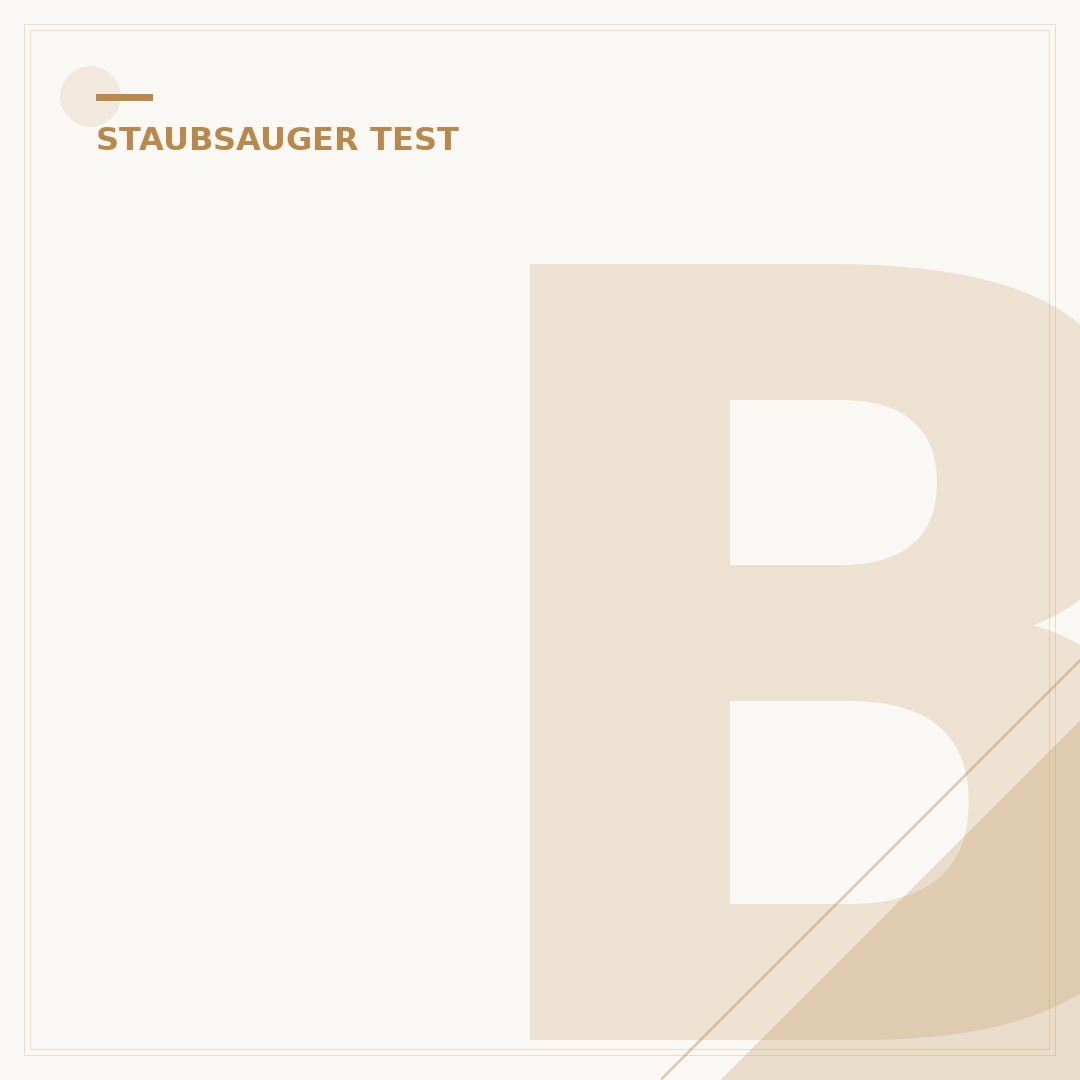 Bester Staubsauger Test 2024: Ihr 5-Punkte-Check für Sauberkeit
