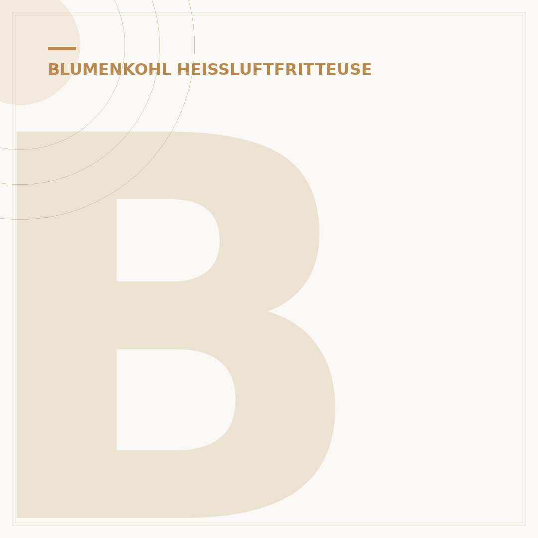 Blumenkohl Heißluftfritteuse Rezepte: 5 Einfache Ideen