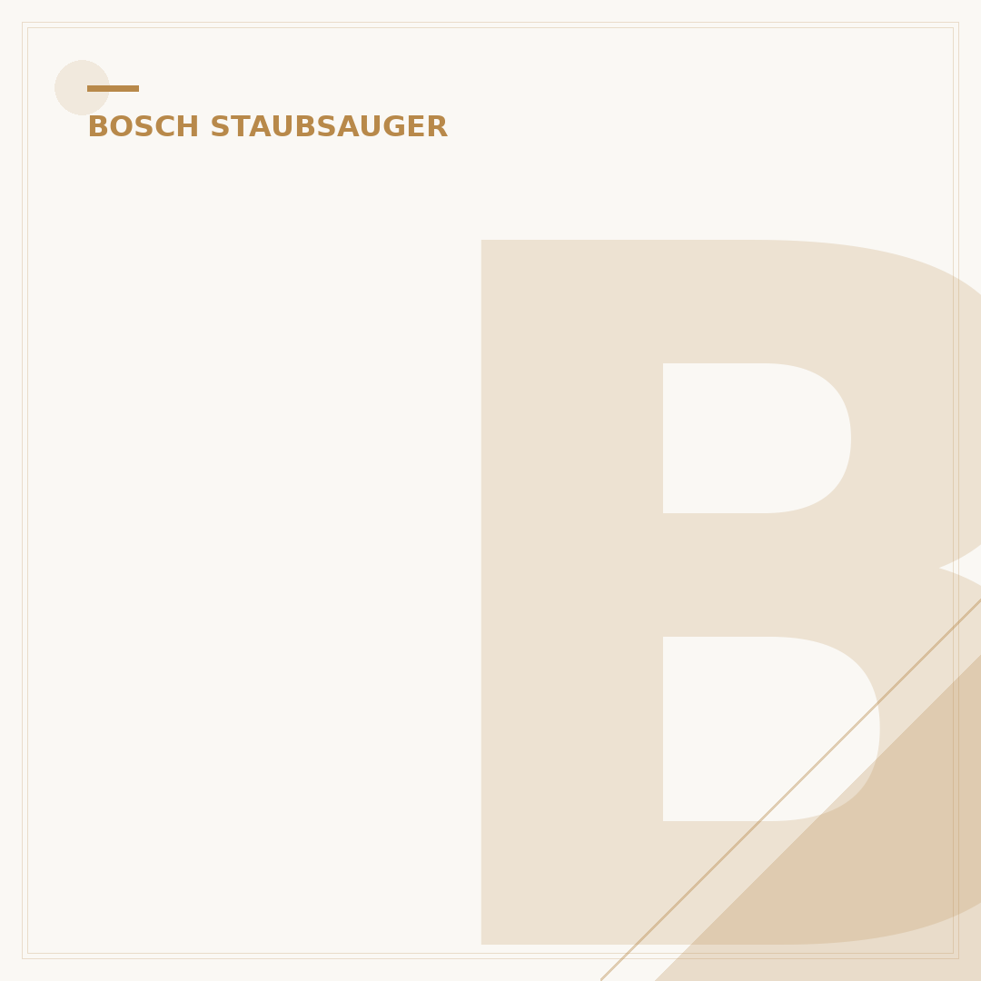 Bosch Akku Staubsauger Serie 8 Gen 2: Die Top Modelle