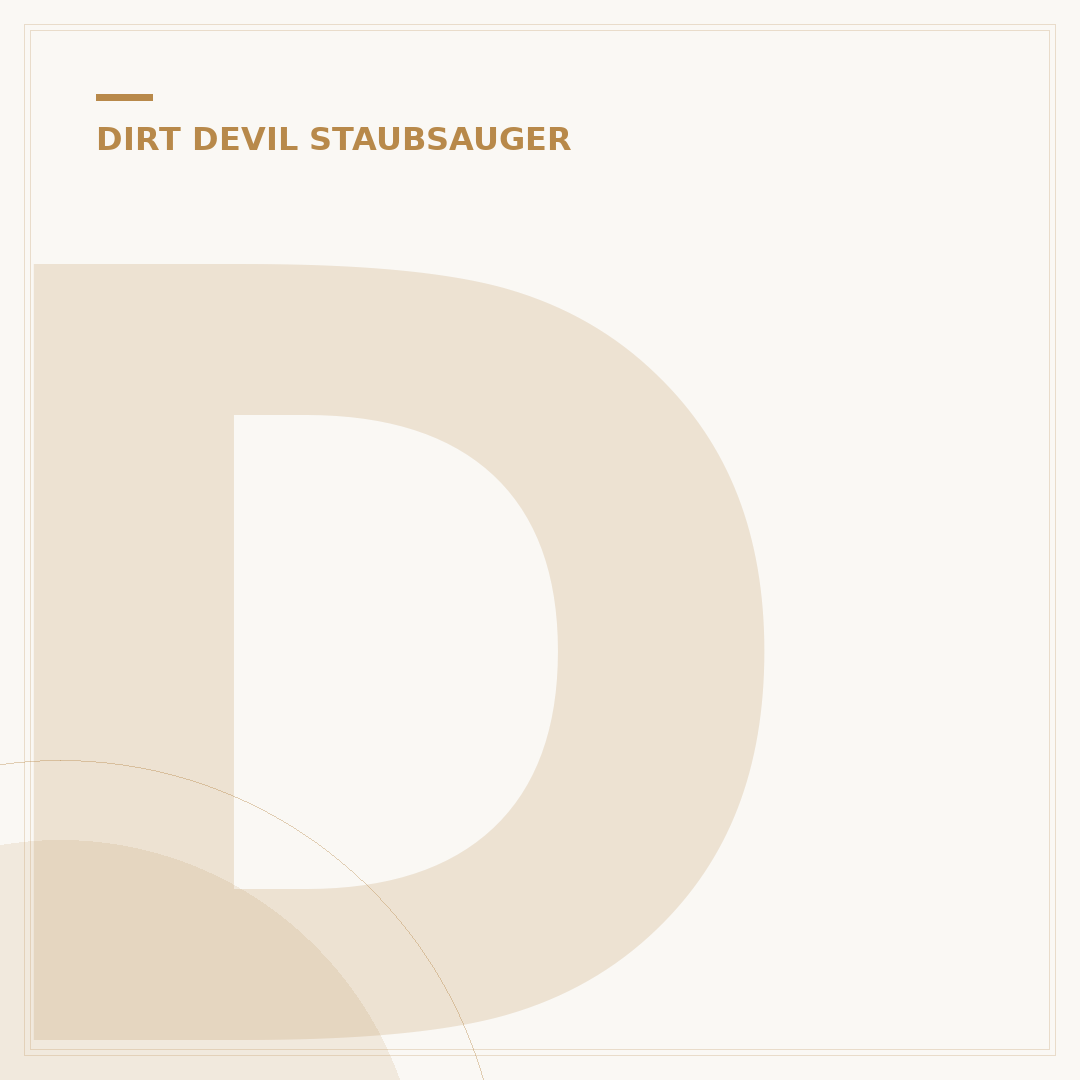 Dirt Devil Staubsauger Alte Modelle: 5 Tipps für Ihren Kauf