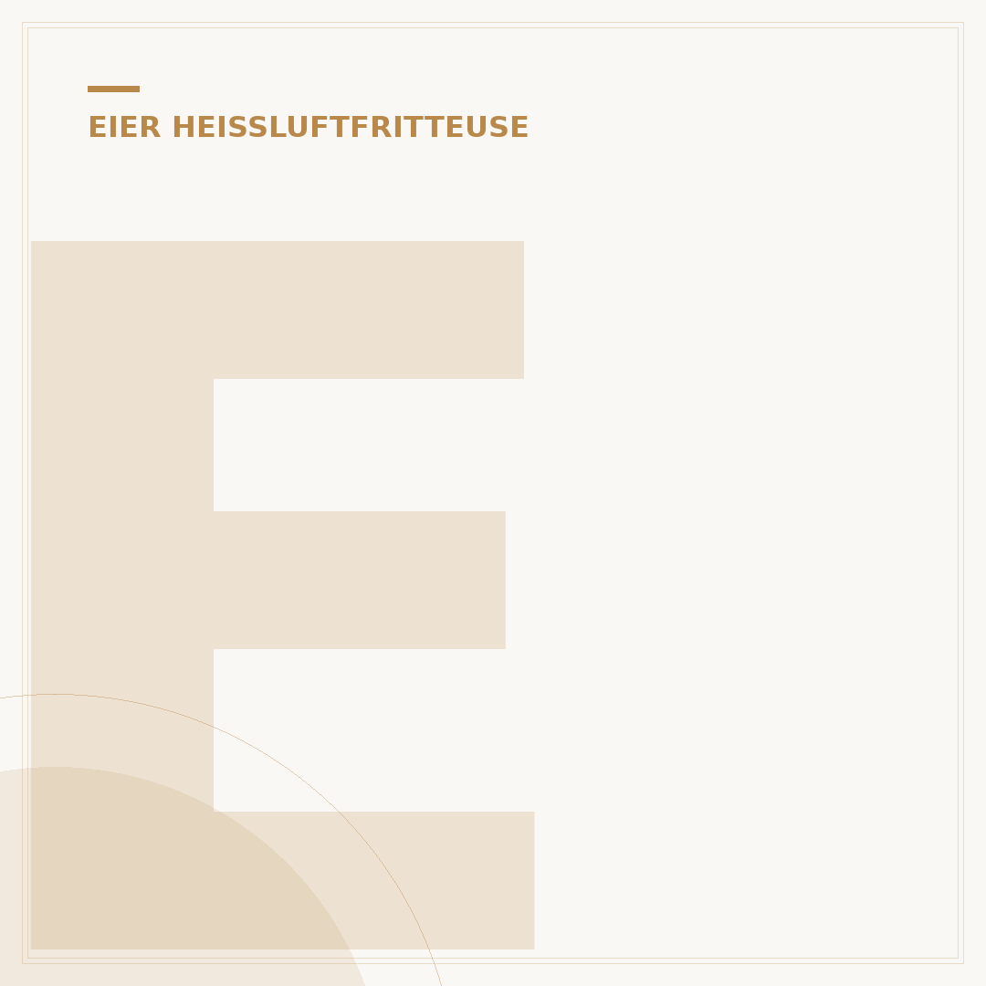 Eier Heißluftfritteuse: 7 Garzeiten für Perfektion