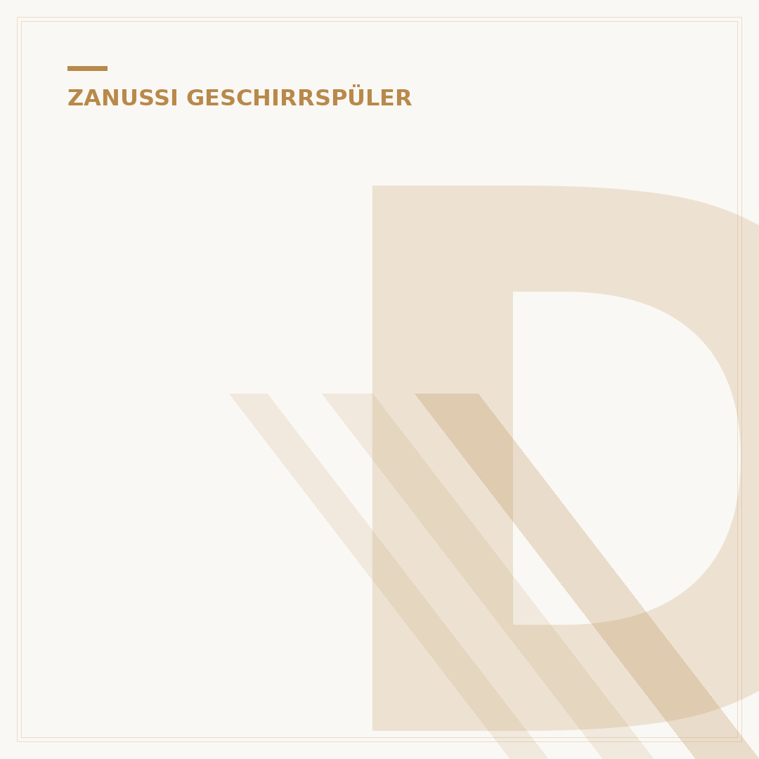 Die 5 besten Zanussi Geschirrspüler: Ihr persönlicher Ratgeber