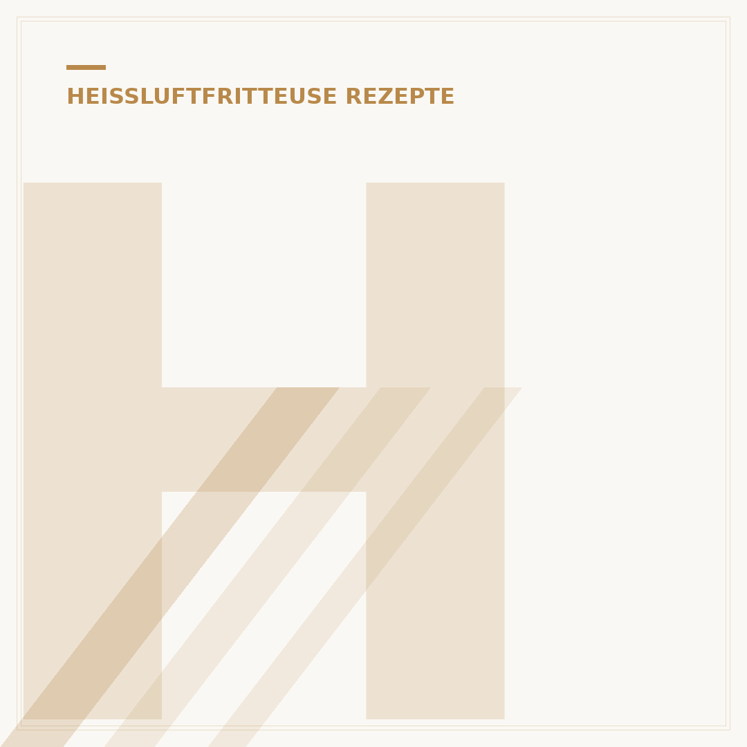 Heißluftfritteuse Gesunde Rezepte: 50+ Schnelle & Einfache Gerichte