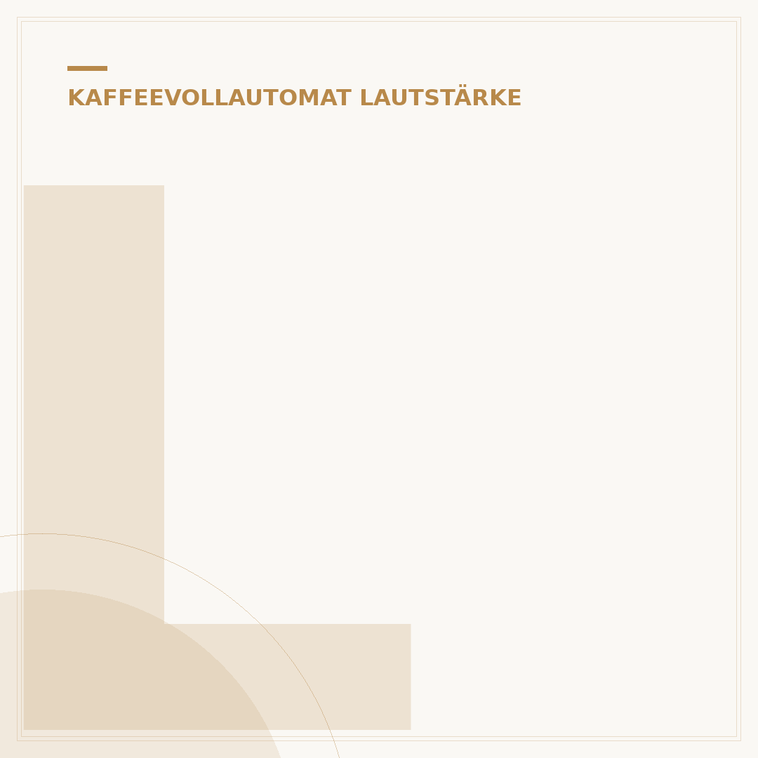 Leisester Kaffeevollautomat: Die Top 5 Modelle für Ruhe