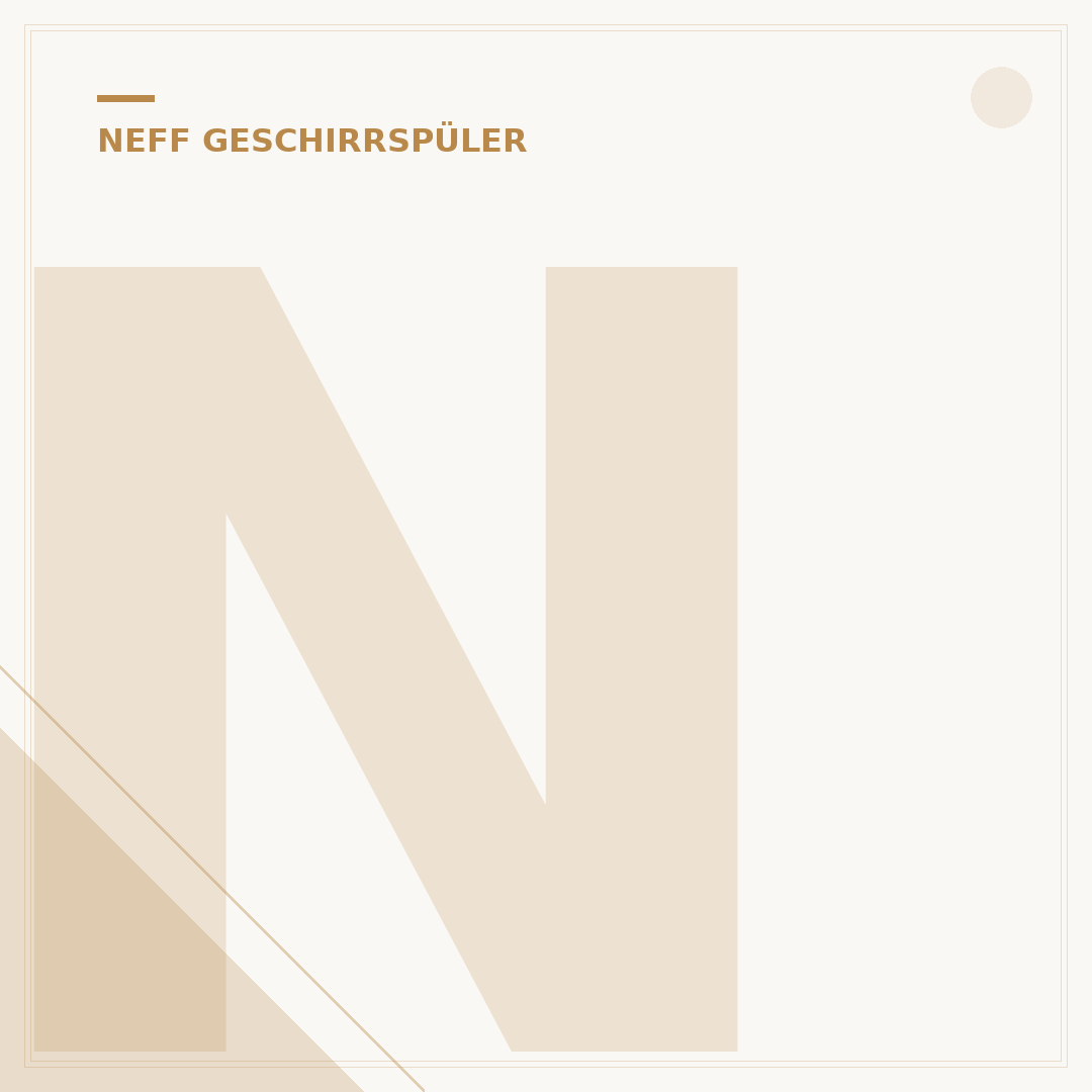 Neff Geschirrspüler Programme: Dauer & Effizienz für 5 Programme