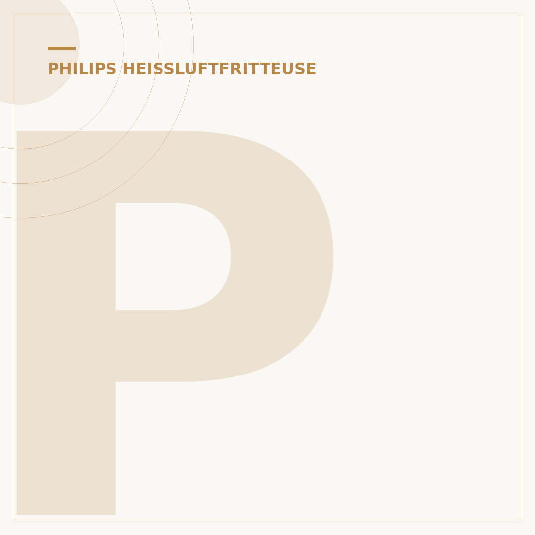 Philips Heißluftfritteuse Test: 5 Modelle im Check