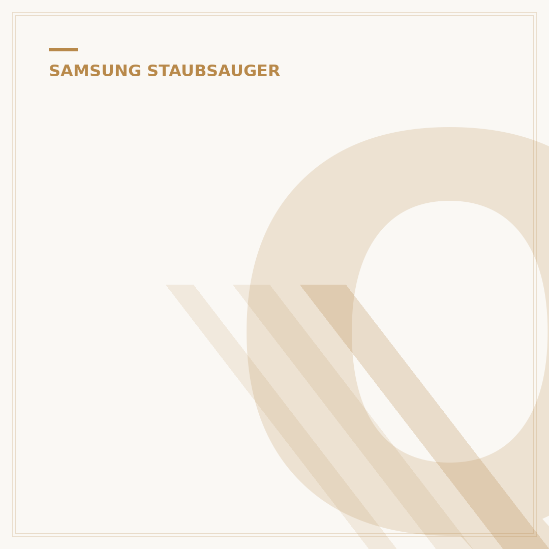 QVC Samsung Staubsauger: Die besten Modelle & Tipps