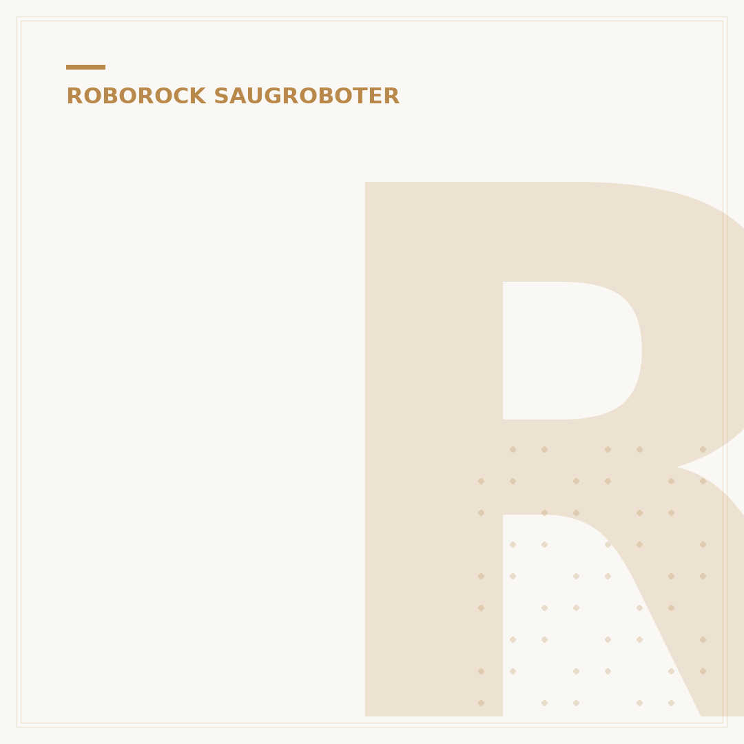 Roborock Saros 10 White Saugroboter: Ihr smarter Helfer im Alltag