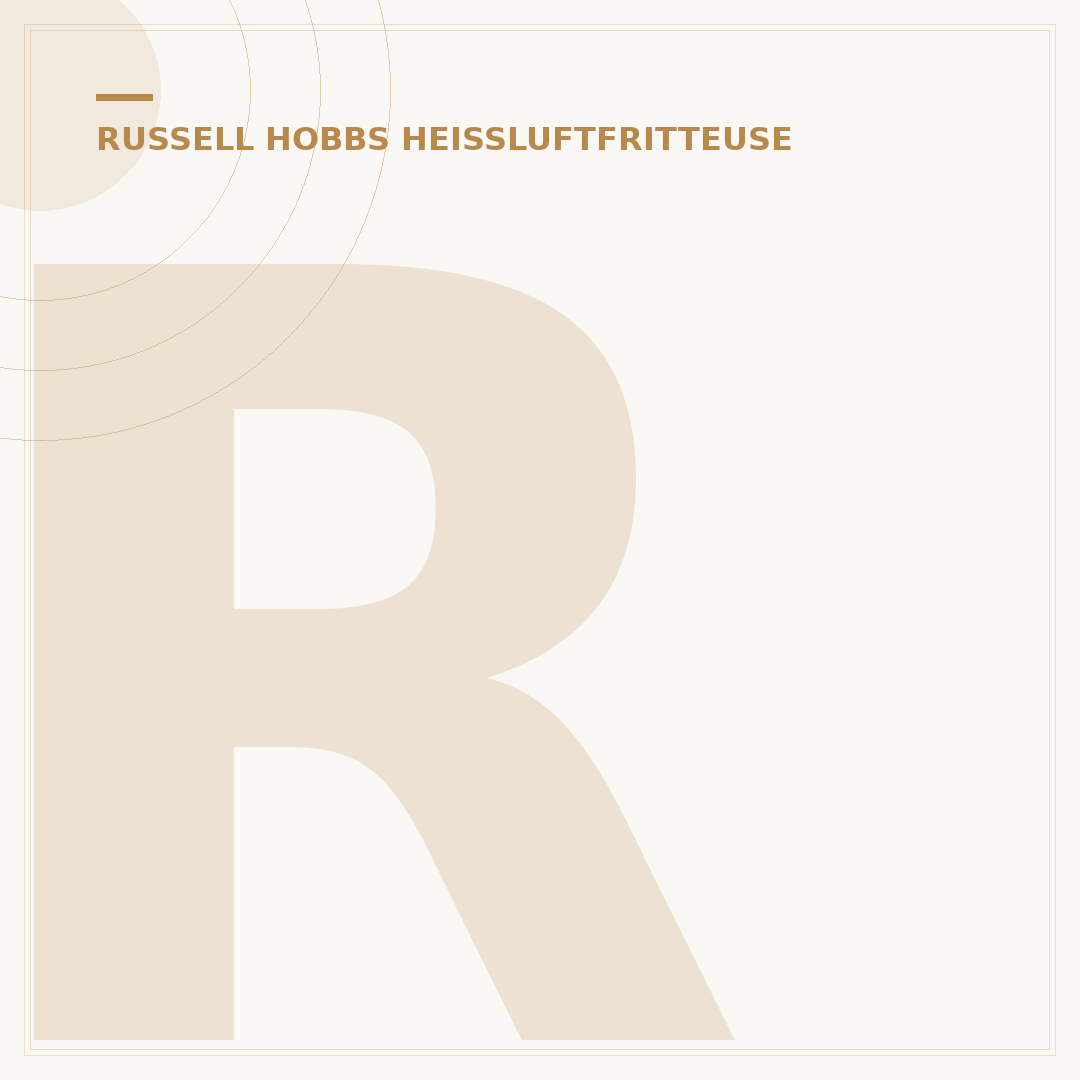Russell Hobbs Heißluftfritteuse Test: 5 Modelle für Sie verglichen