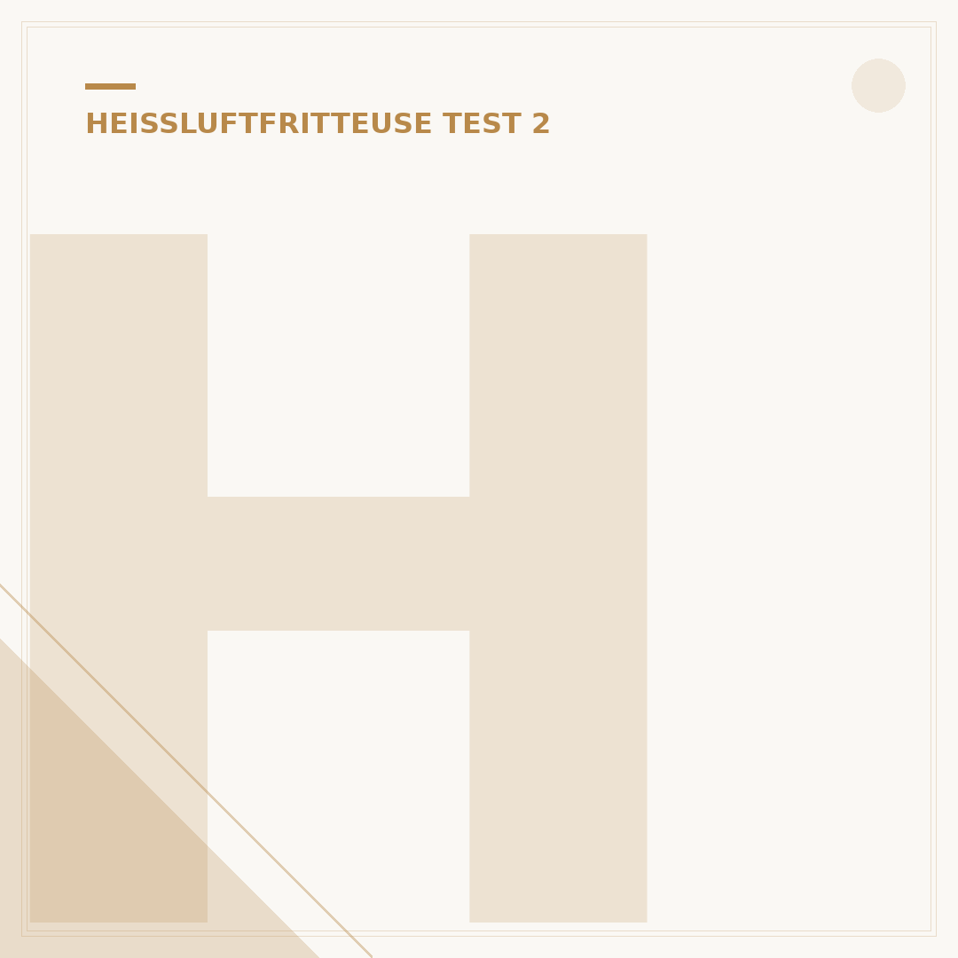 Heißluftfritteuse Star Netto Test: Ihr Kaufberater