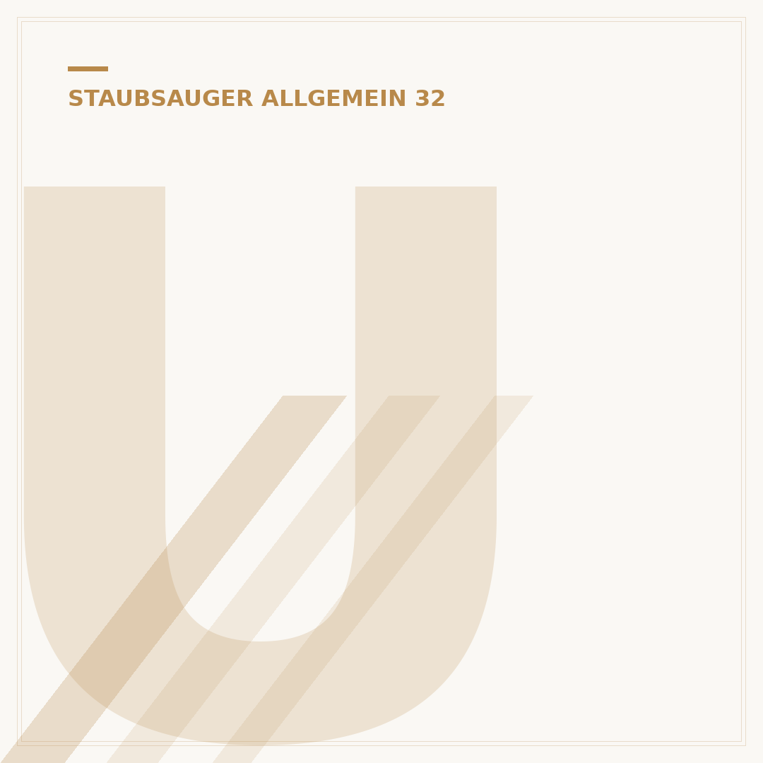 Universal Staubsauger: Clever auswählen für Ihr Zuhause