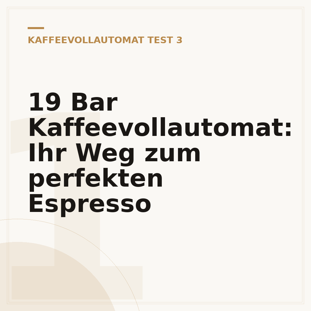 19 Bar Kaffeevollautomat: Ihr Weg zum perfekten Espresso