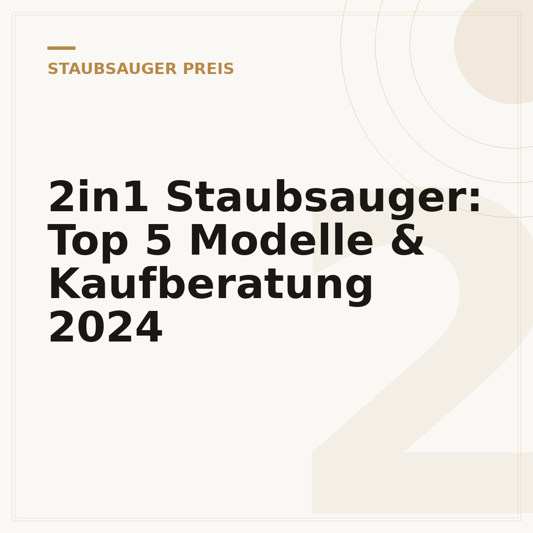 2in1 Staubsauger: Top 5 Modelle & Kaufberatung 2024