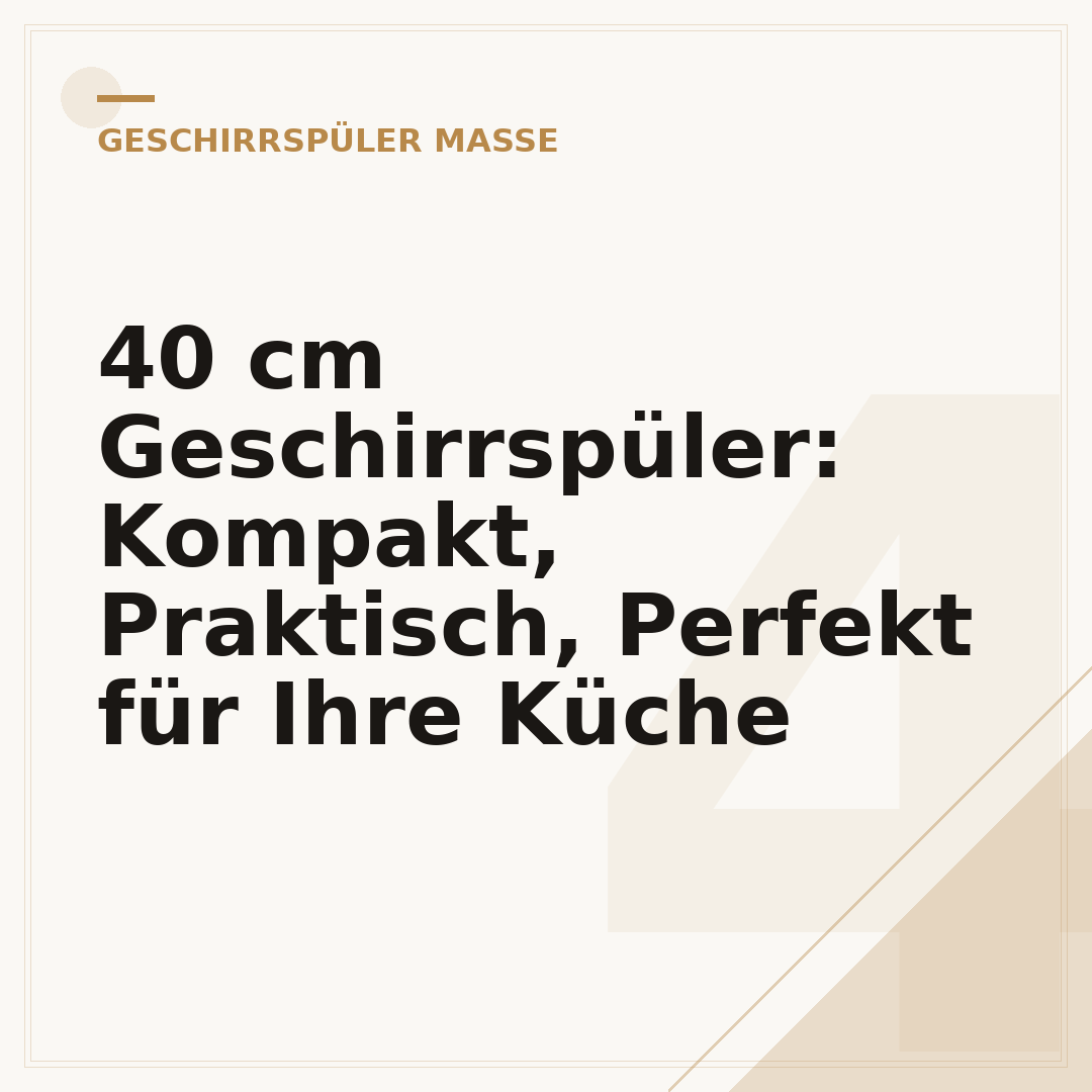 40 cm Geschirrspüler: Kompakt, Praktisch, Perfekt für Ihre Küche