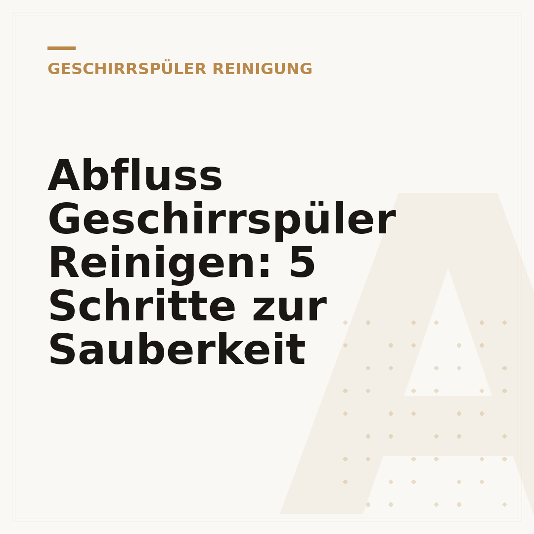 Abfluss Geschirrspüler Reinigen: 5 Schritte zur Sauberkeit