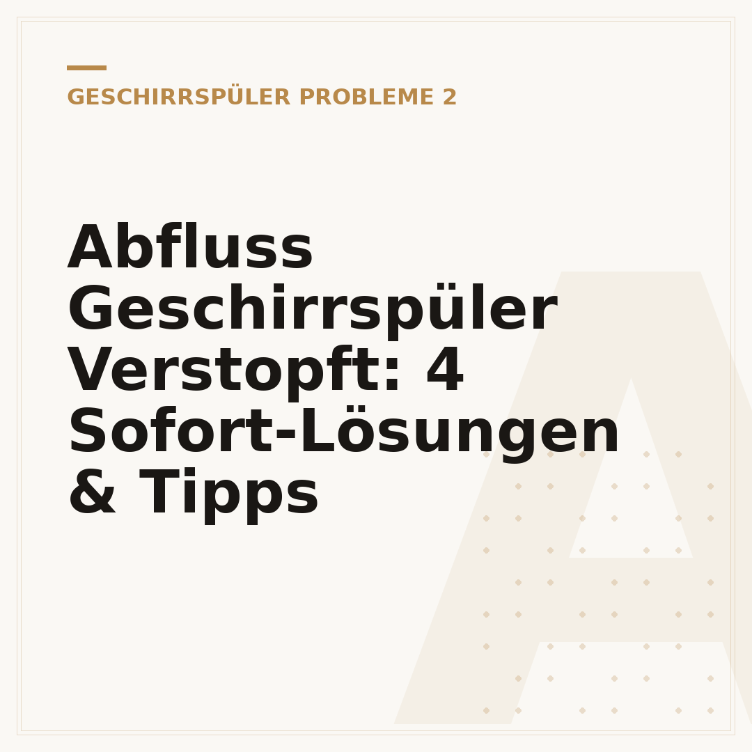 Abfluss Geschirrspüler Verstopft: 4 Sofort-Lösungen & Tipps
