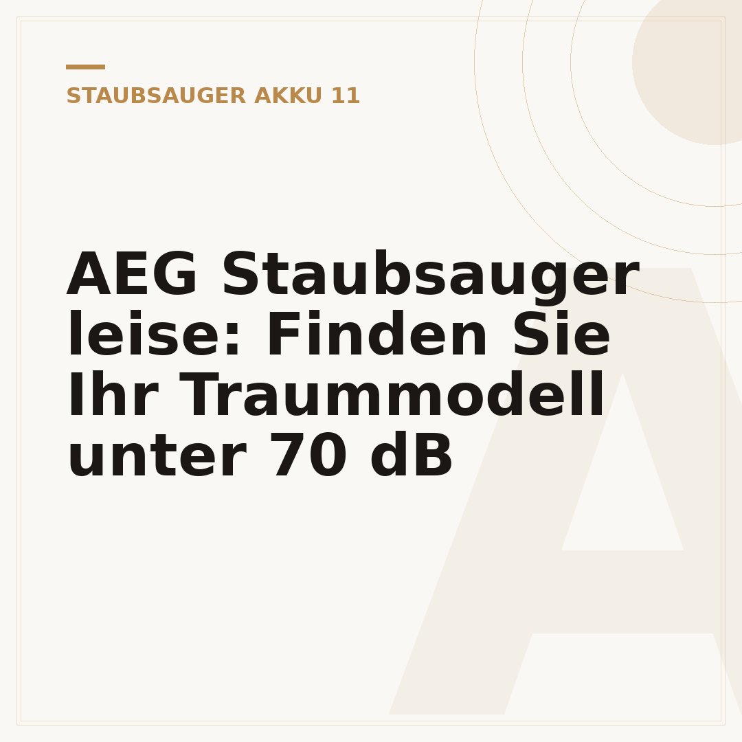 AEG Staubsauger leise: Finden Sie Ihr Traummodell unter 70 dB