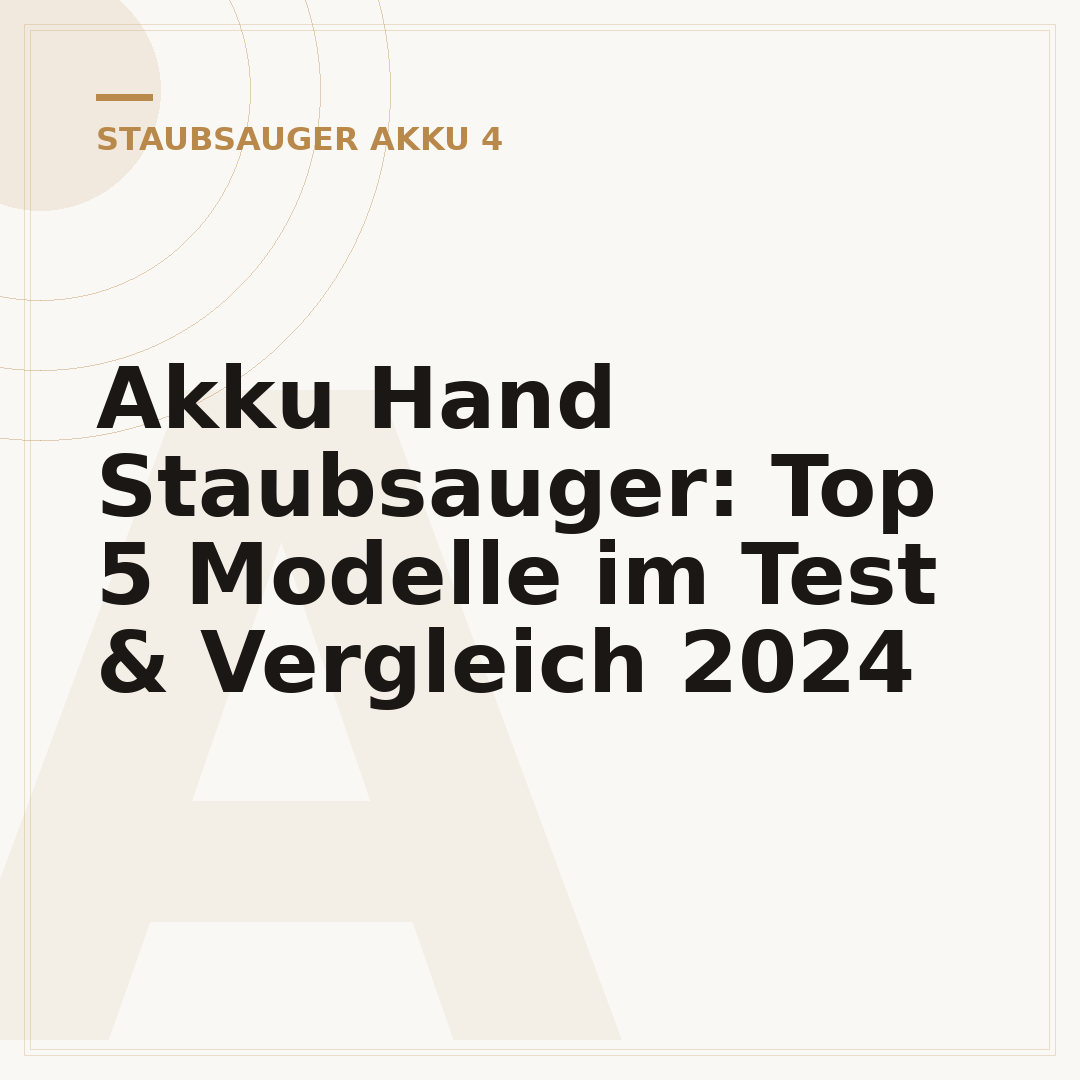 Akku Hand Staubsauger: Top 5 Modelle im Test & Vergleich 2024