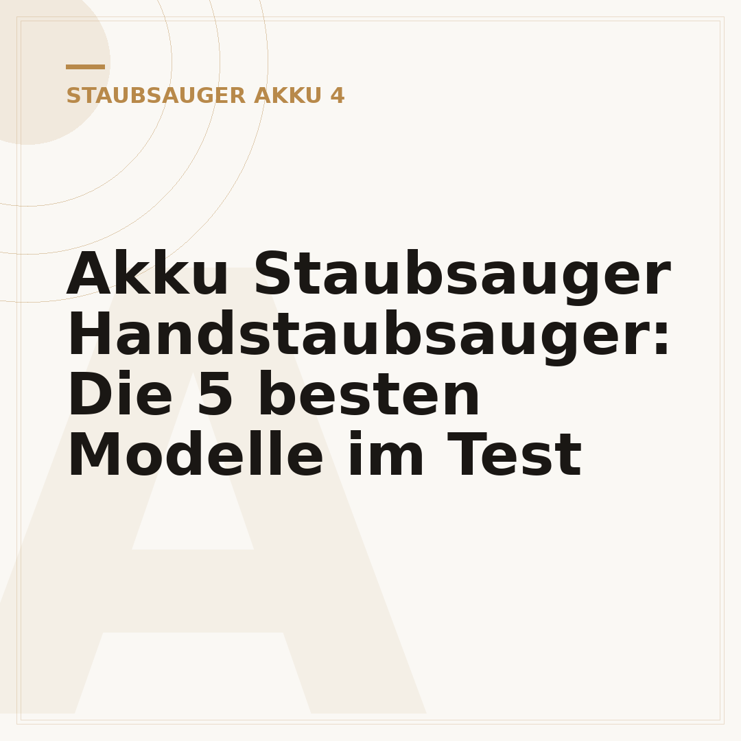 Akku Staubsauger Handstaubsauger: Die 5 besten Modelle im Test