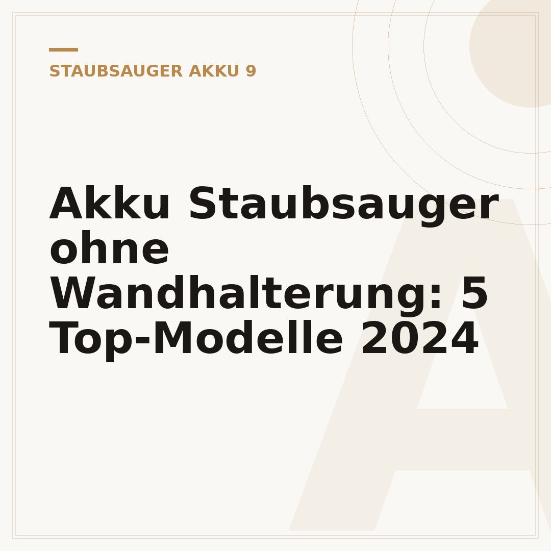 Akku Staubsauger ohne Wandhalterung: 5 Top-Modelle 2024