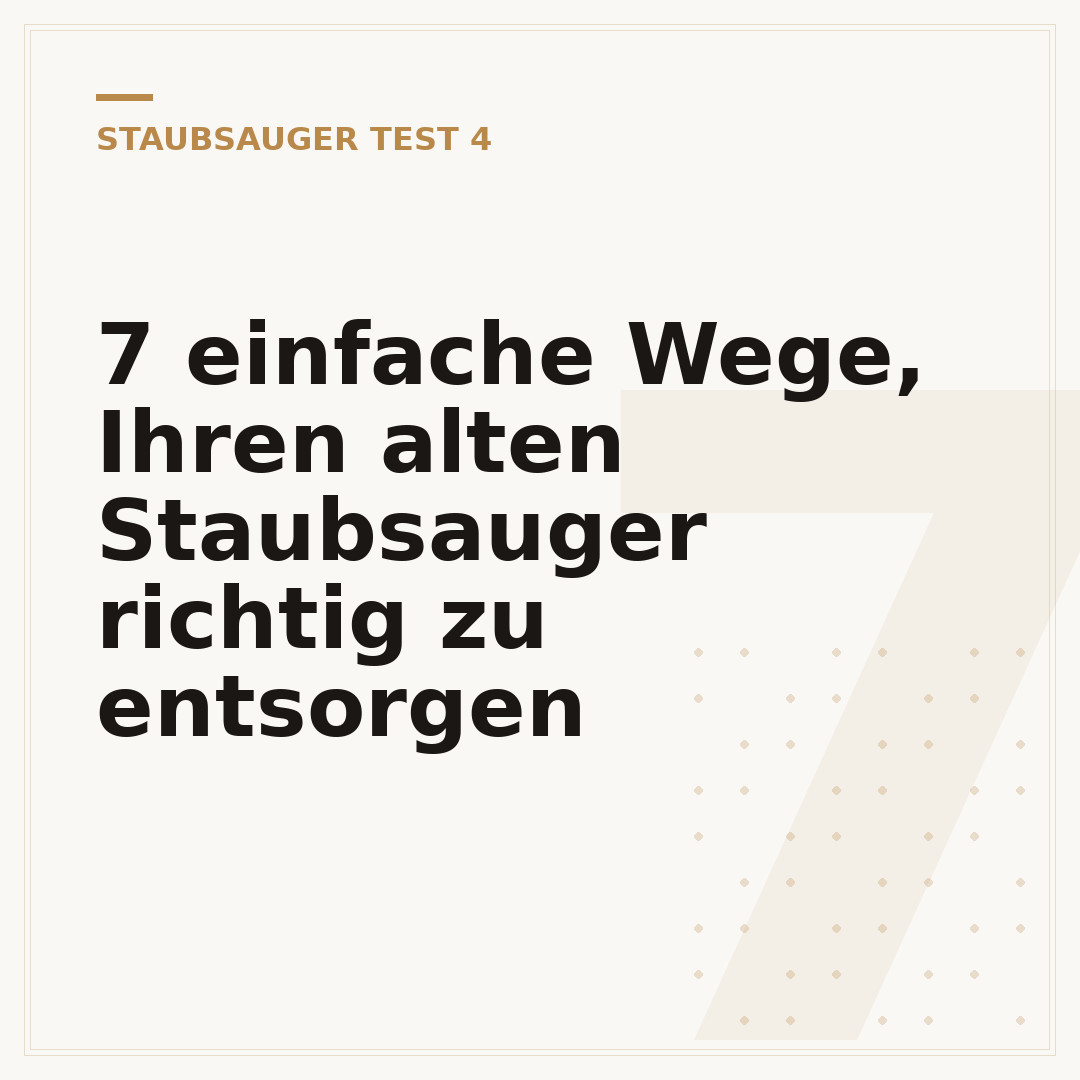 7 einfache Wege, Ihren alten Staubsauger richtig zu entsorgen