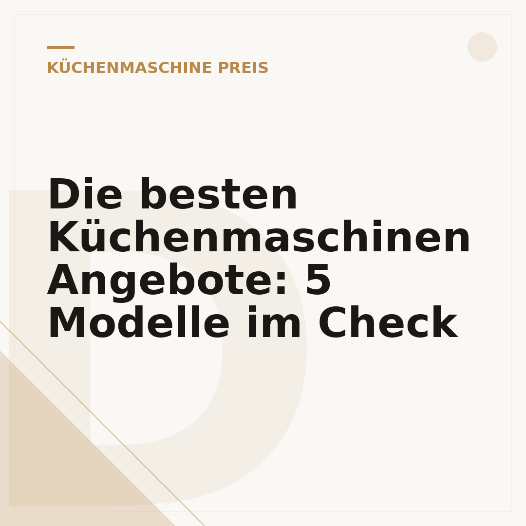Die besten Küchenmaschinen Angebote: 5 Modelle im Check