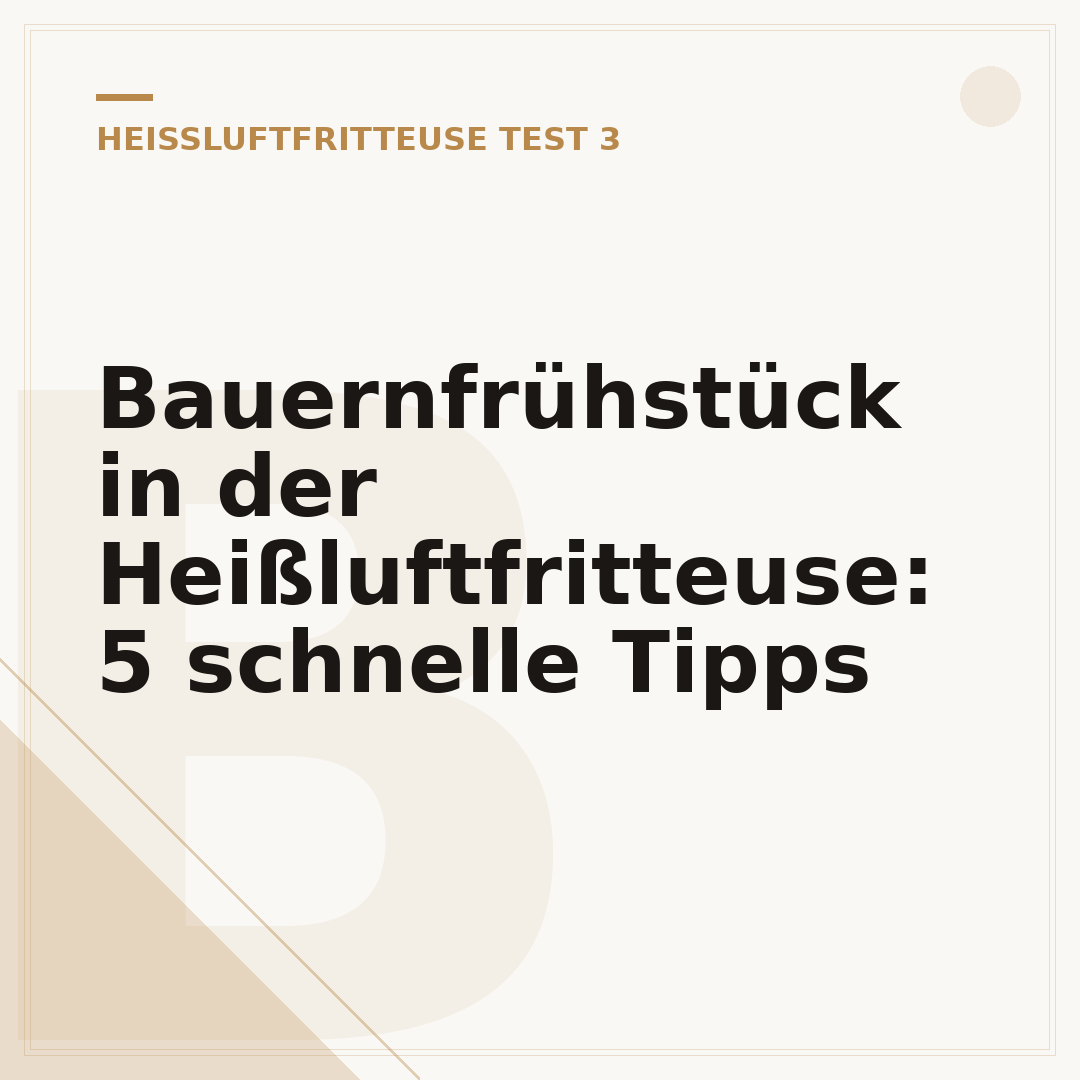 Bauernfrühstück in der Heißluftfritteuse: 5 schnelle Tipps