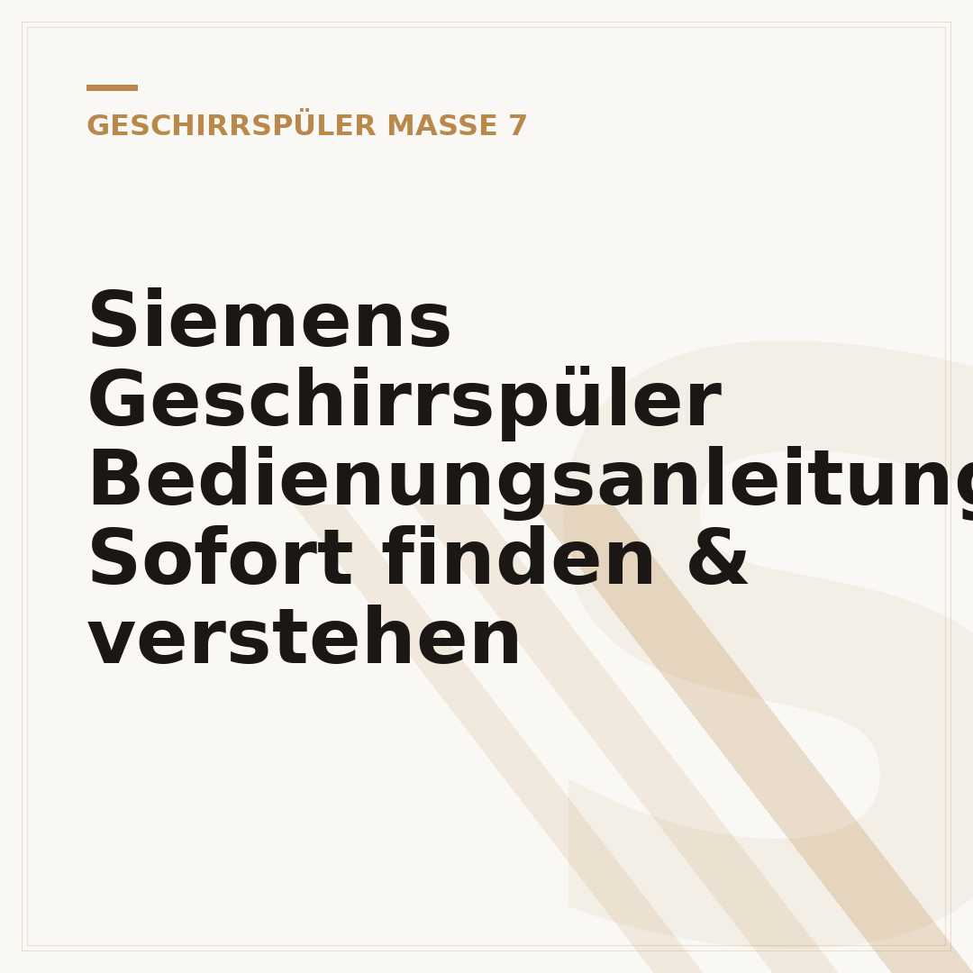 Siemens Geschirrspüler Bedienungsanleitungen: Sofort finden & verstehen