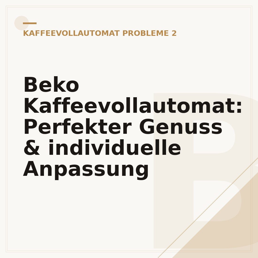 Beko Kaffeevollautomat: Perfekter Genuss & individuelle Anpassung