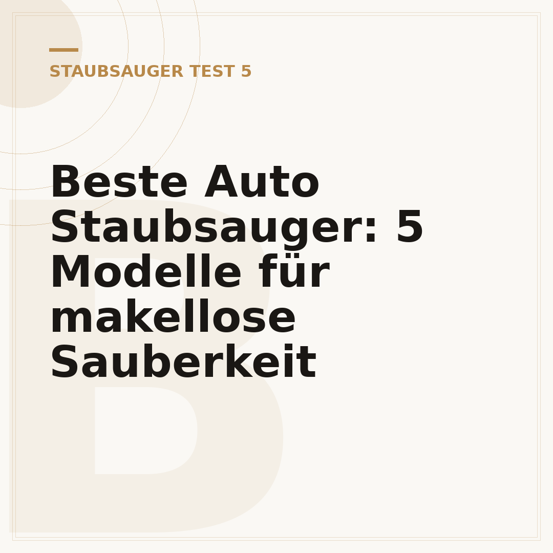 Beste Auto Staubsauger: 5 Modelle für makellose Sauberkeit