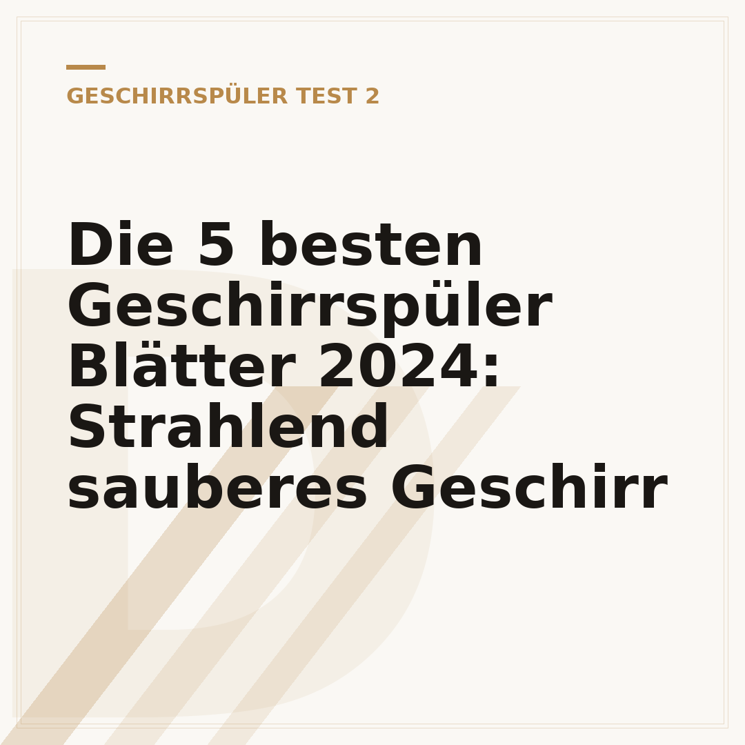 Die 5 besten Geschirrspüler Blätter 2024: Strahlend sauberes Geschirr