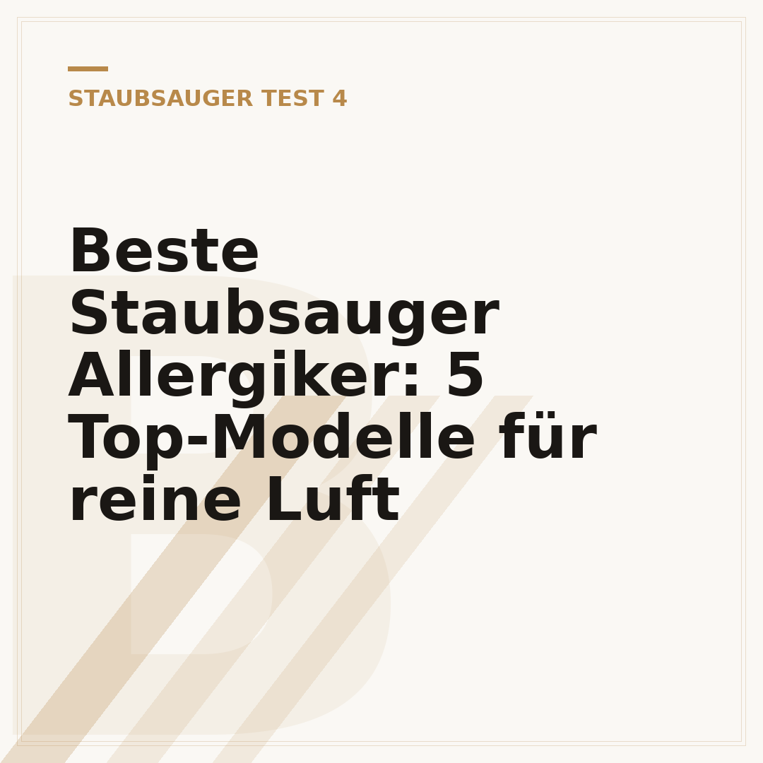 Beste Staubsauger Allergiker: 5 Top-Modelle für reine Luft