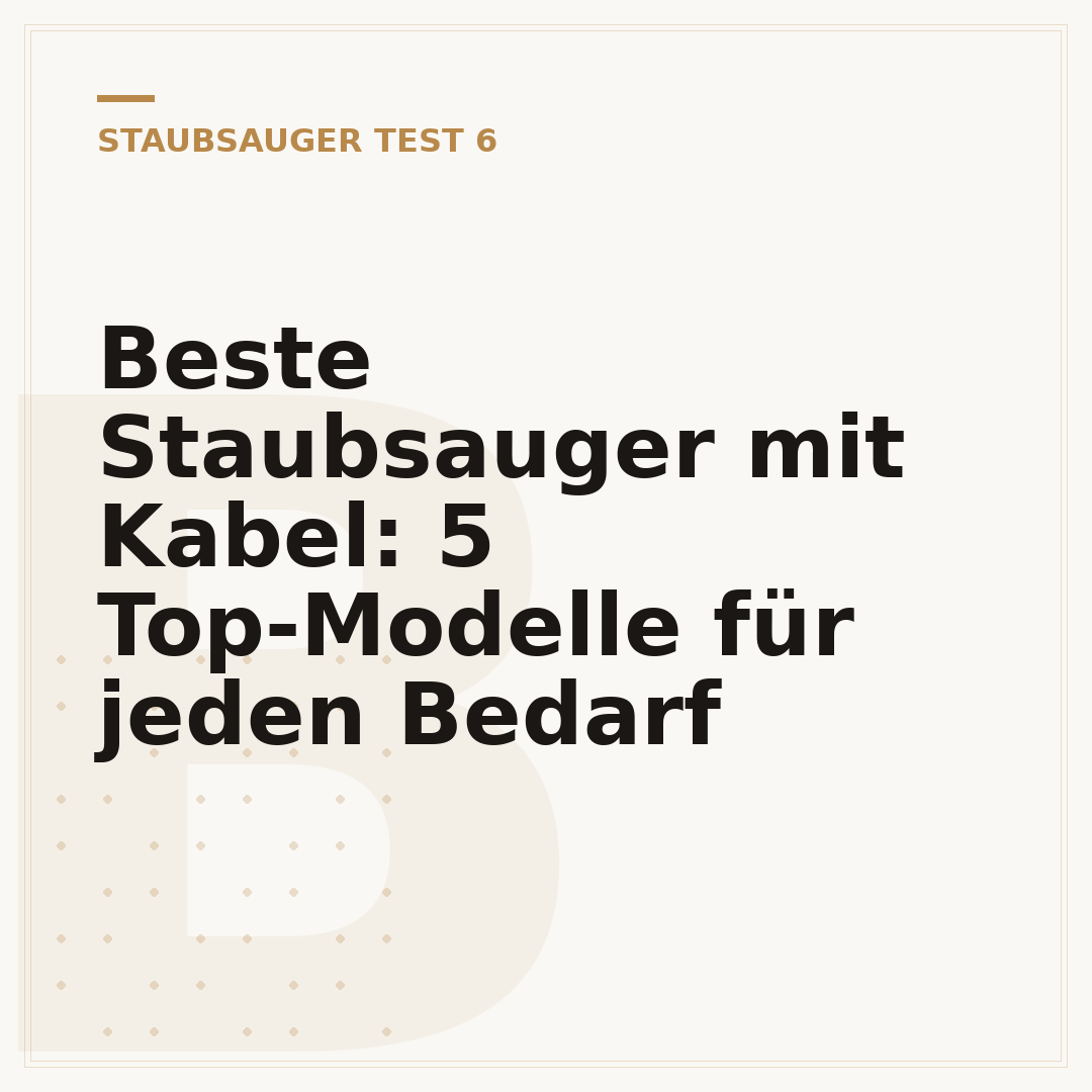 Beste Staubsauger mit Kabel: 5 Top-Modelle für jeden Bedarf