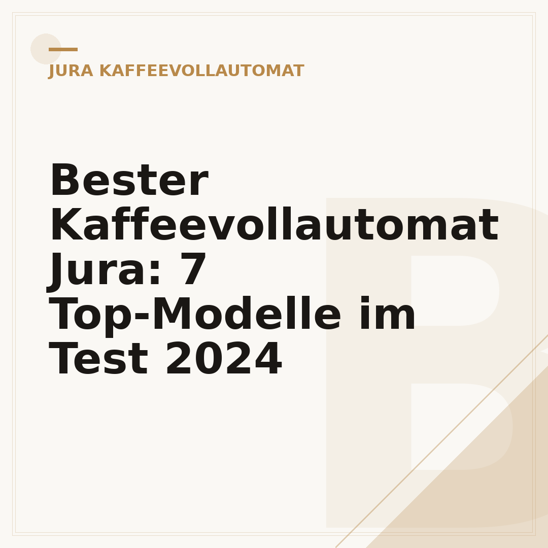 Bester Kaffeevollautomat Jura: 7 Top-Modelle im Test 2024