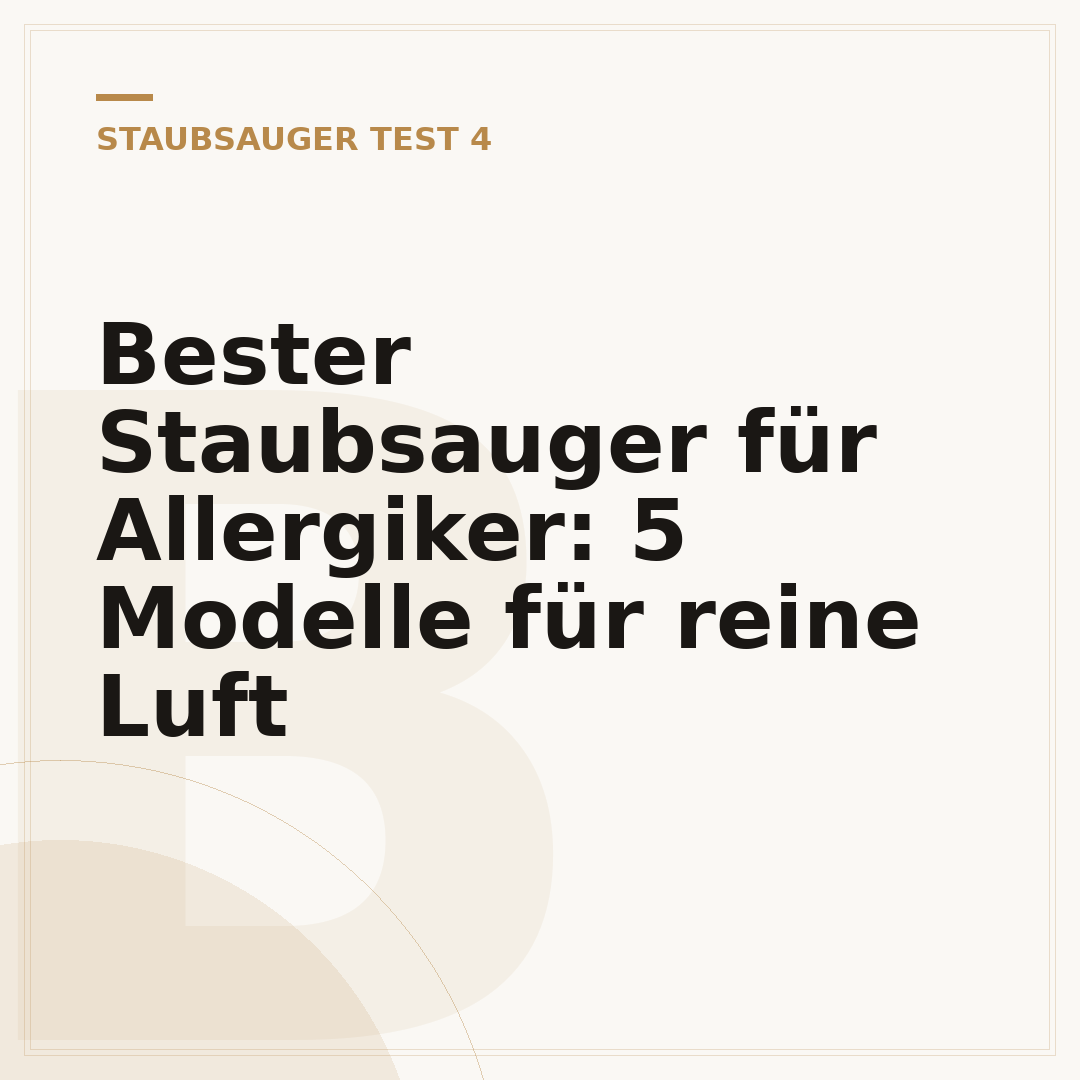 Bester Staubsauger für Allergiker: 5 Modelle für reine Luft