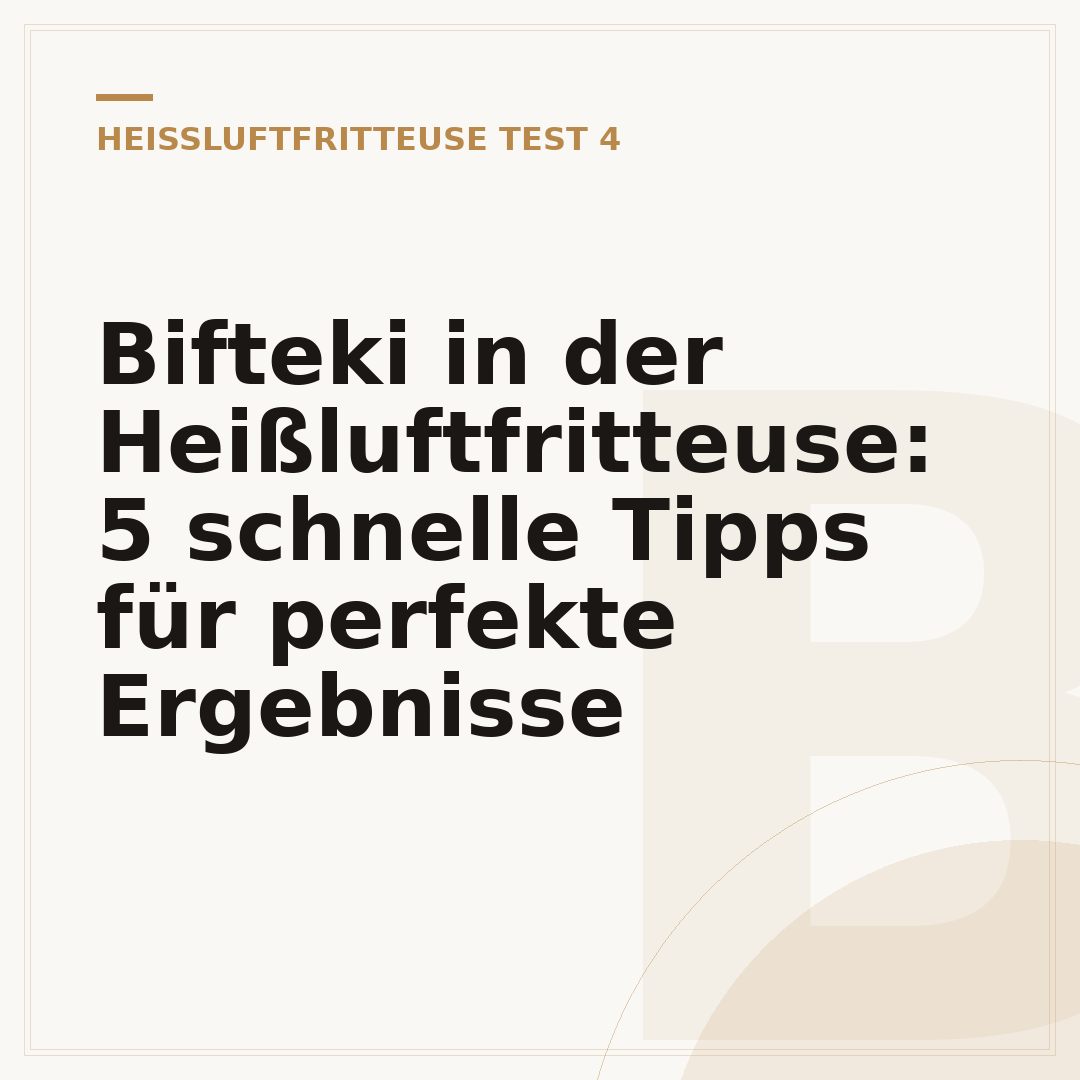 Bifteki in der Heißluftfritteuse: 5 schnelle Tipps für perfekte Ergebnisse