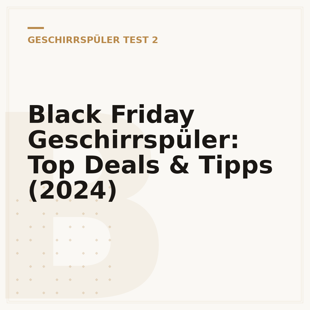 Black Friday Geschirrspüler: Top Deals & Tipps (2024)