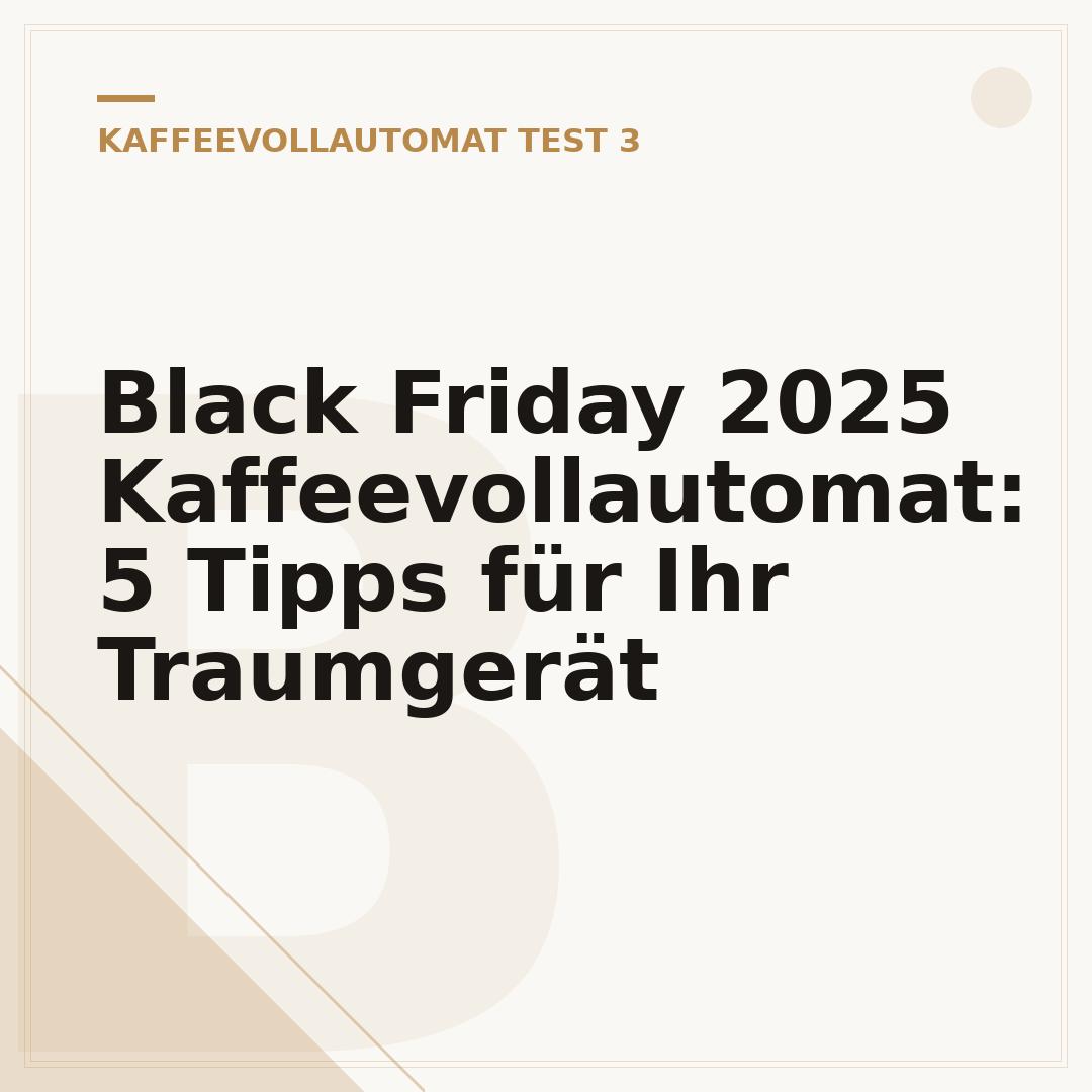 Black Friday 2025 Kaffeevollautomat: 5 Tipps für Ihr Traumgerät
