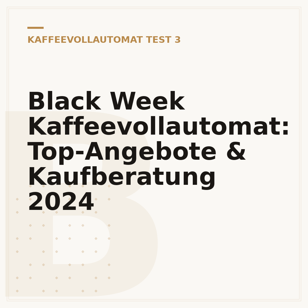 Black Week Kaffeevollautomat: Top-Angebote & Kaufberatung 2024