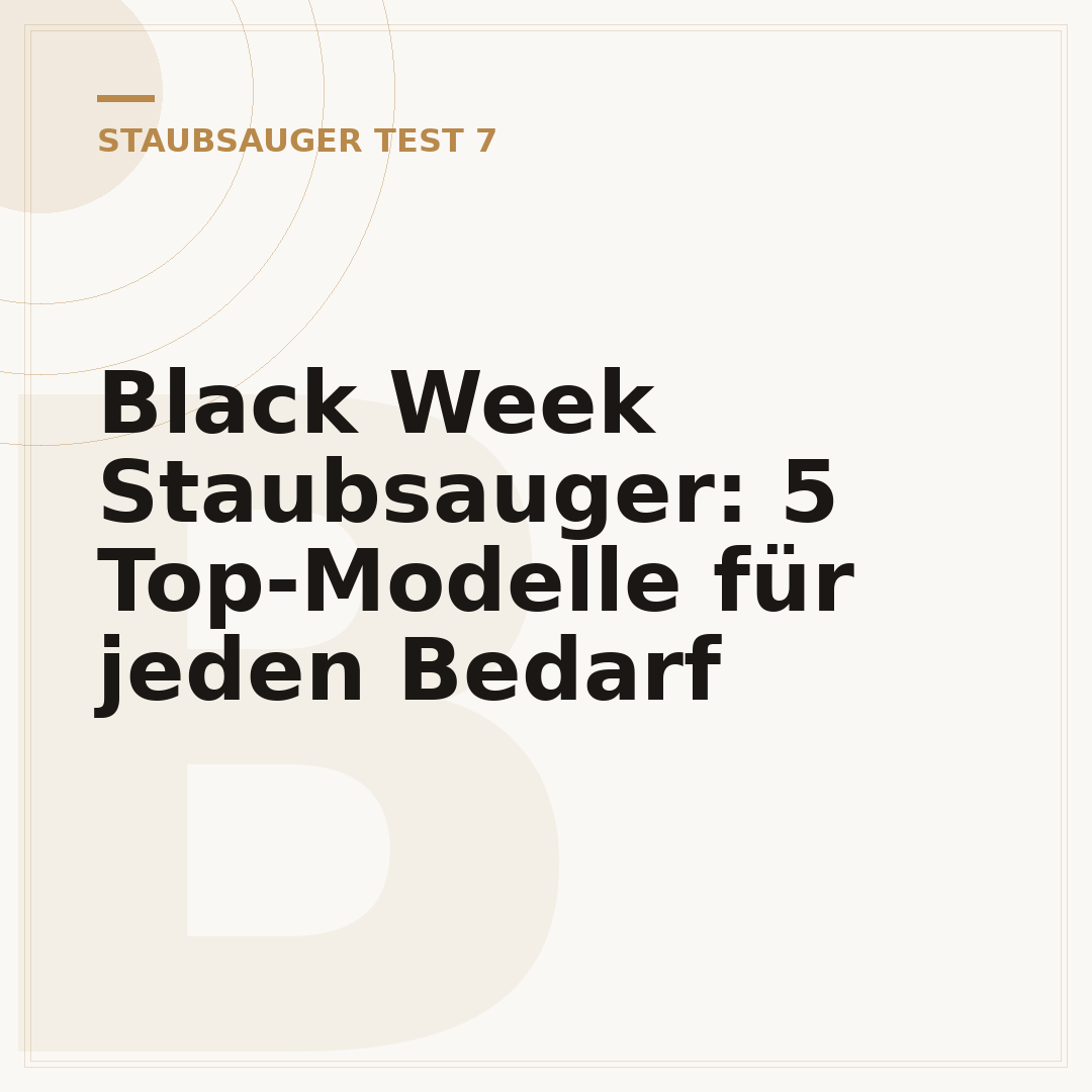 Black Week Staubsauger: 5 Top-Modelle für jeden Bedarf