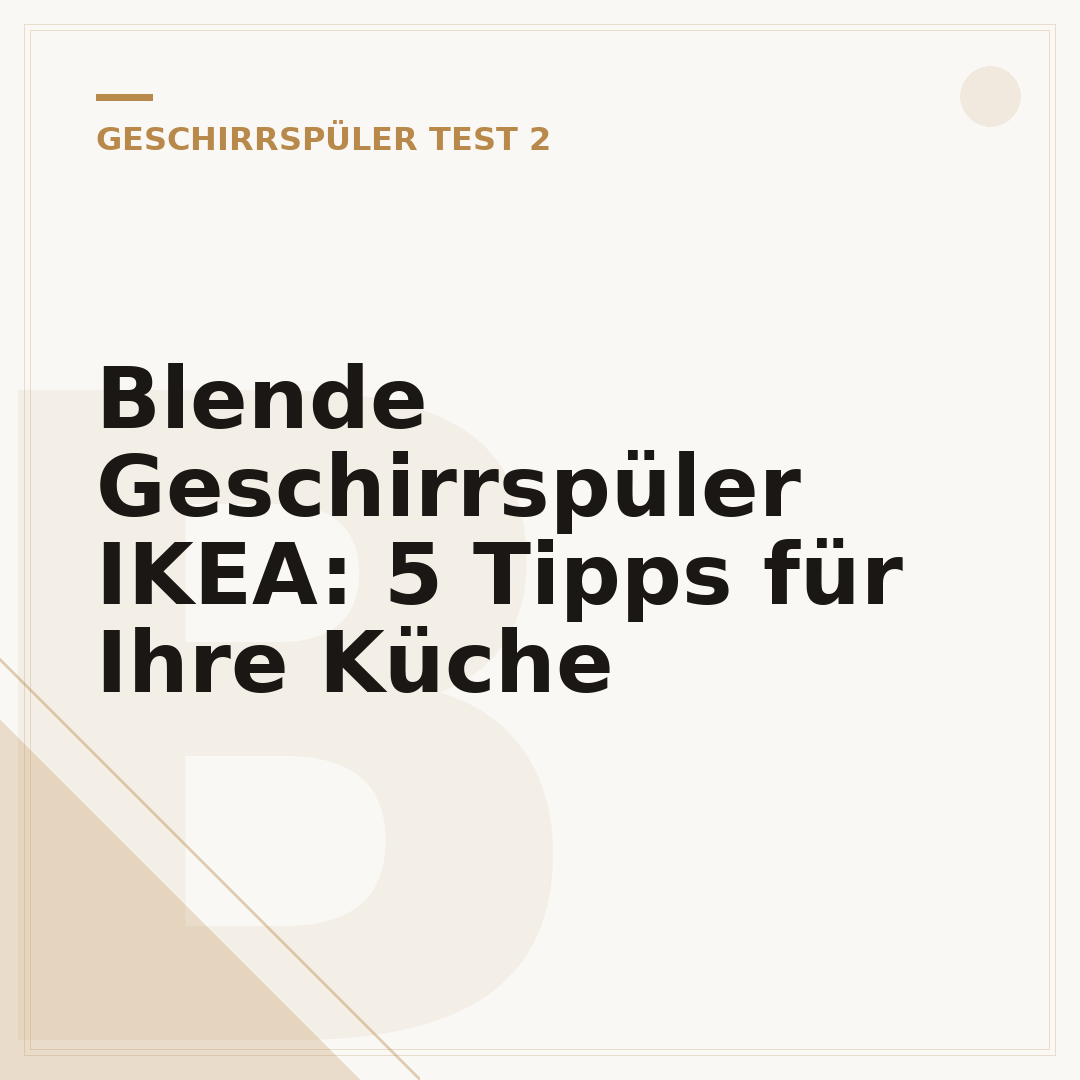 Blende Geschirrspüler IKEA: 5 Tipps für Ihre Küche