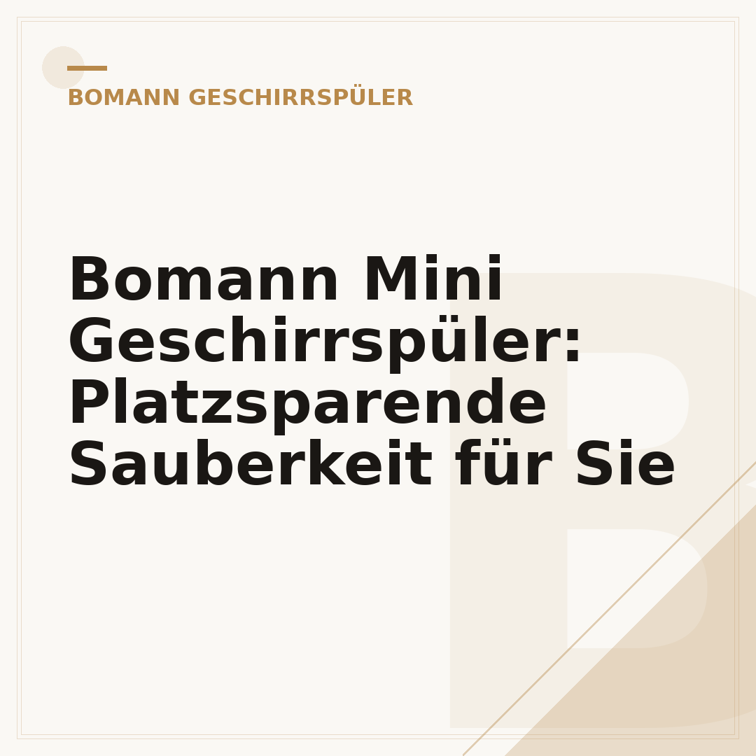 Bomann Mini Geschirrspüler: Platzsparende Sauberkeit für Sie