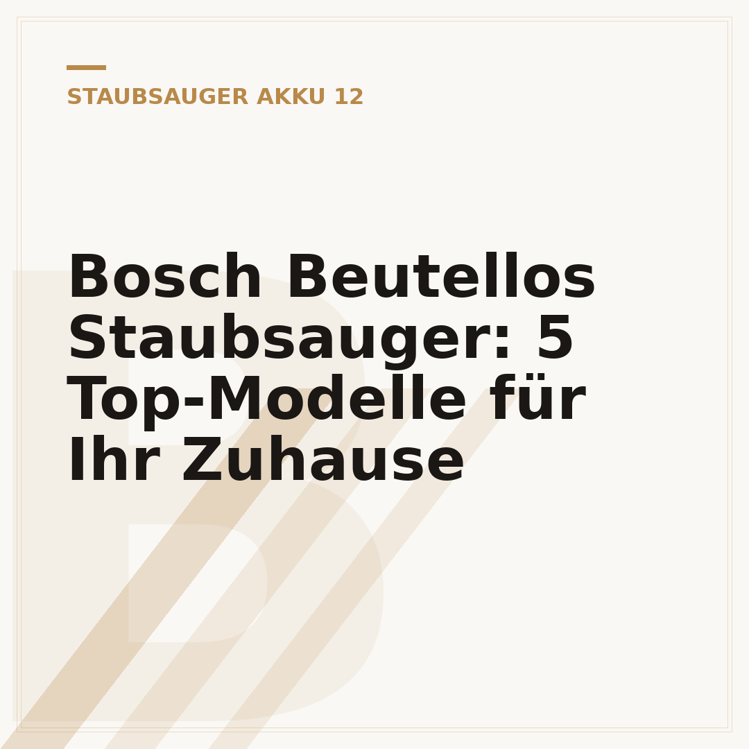 Bosch Beutellos Staubsauger: 5 Top-Modelle für Ihr Zuhause