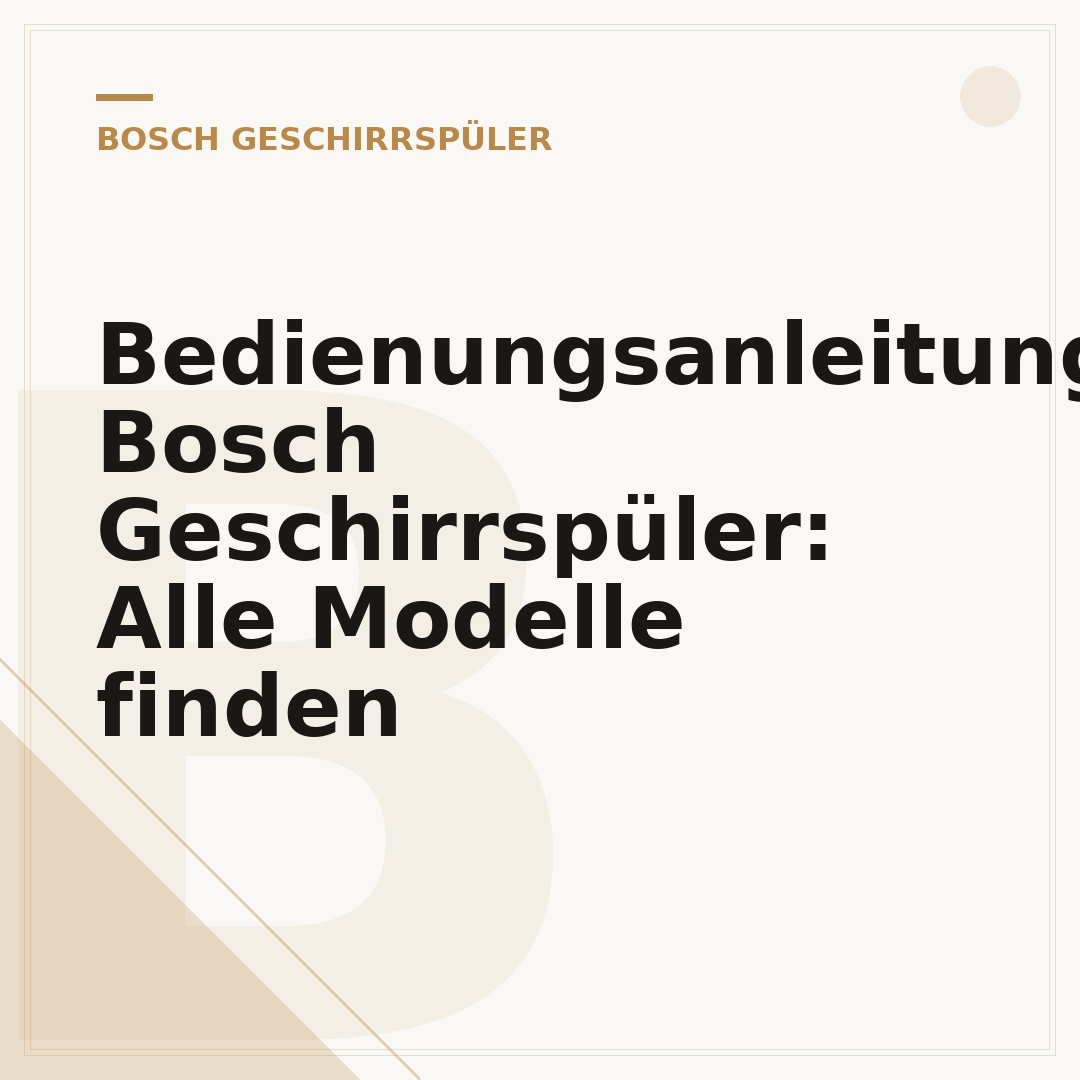 Bedienungsanleitungen Bosch Geschirrspüler: Alle Modelle finden