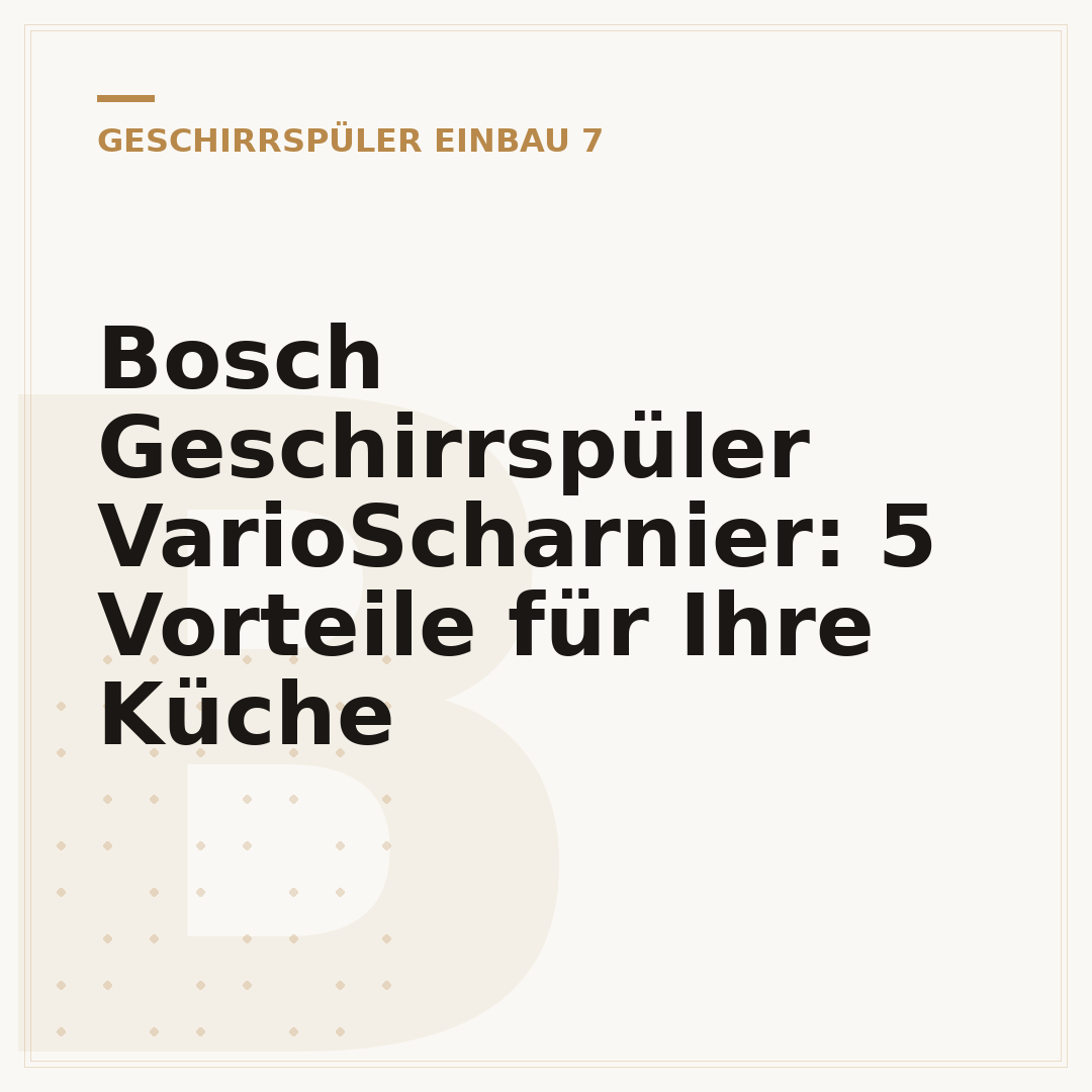 Bosch Geschirrspüler VarioScharnier: 5 Vorteile für Ihre Küche