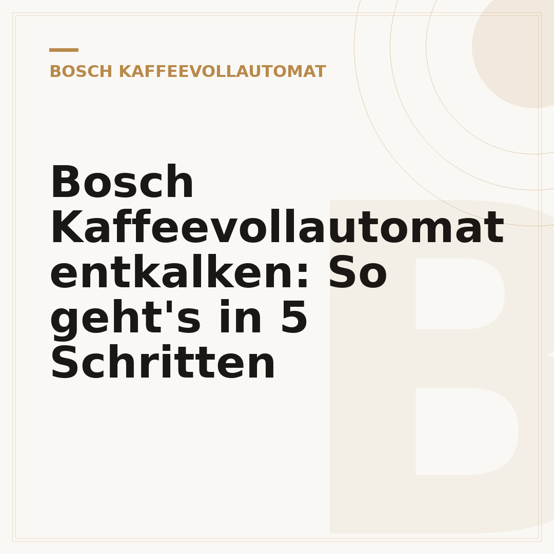 Bosch Kaffeevollautomat entkalken: So geht's in 5 Schritten