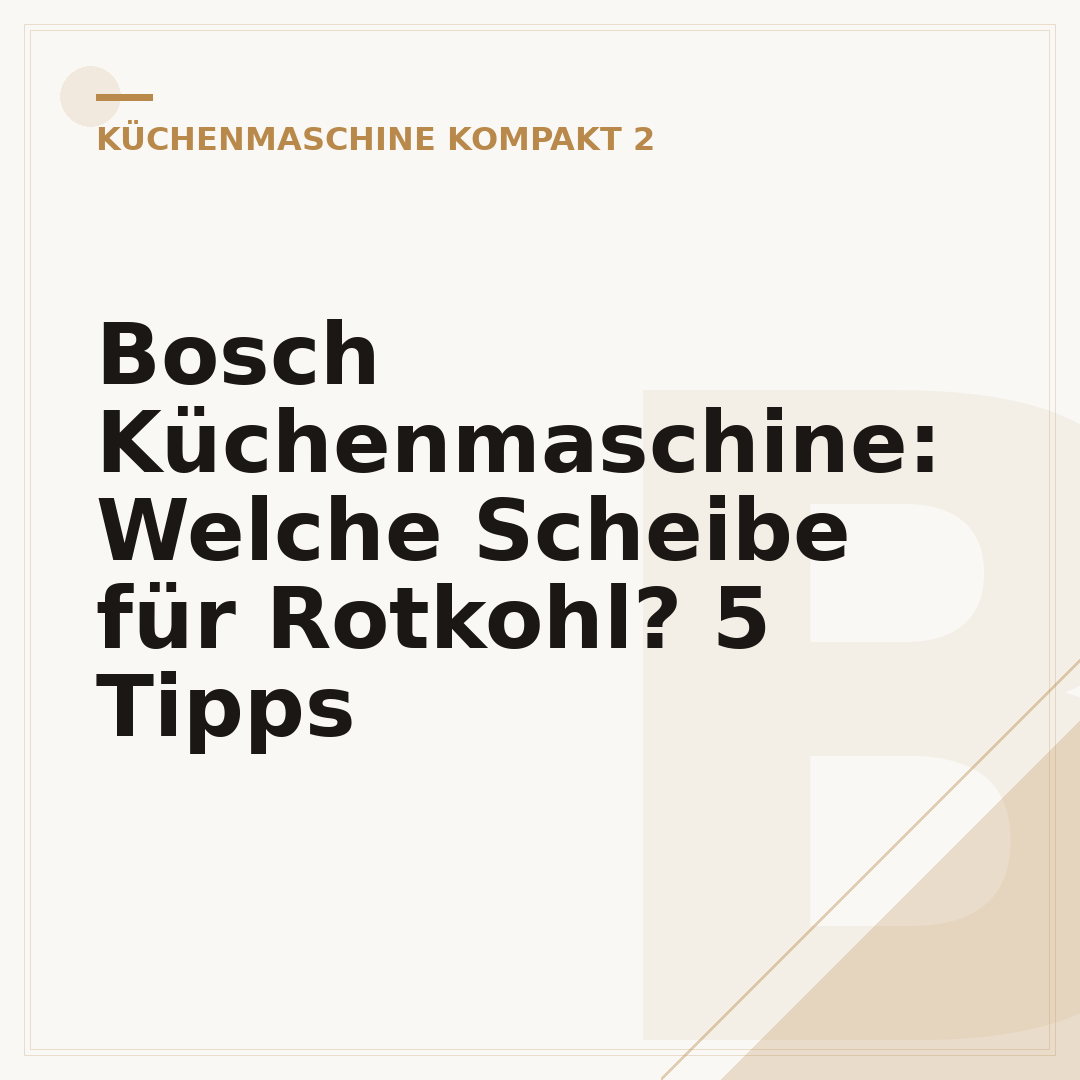 Bosch Küchenmaschine: Welche Scheibe für Rotkohl? 5 Tipps