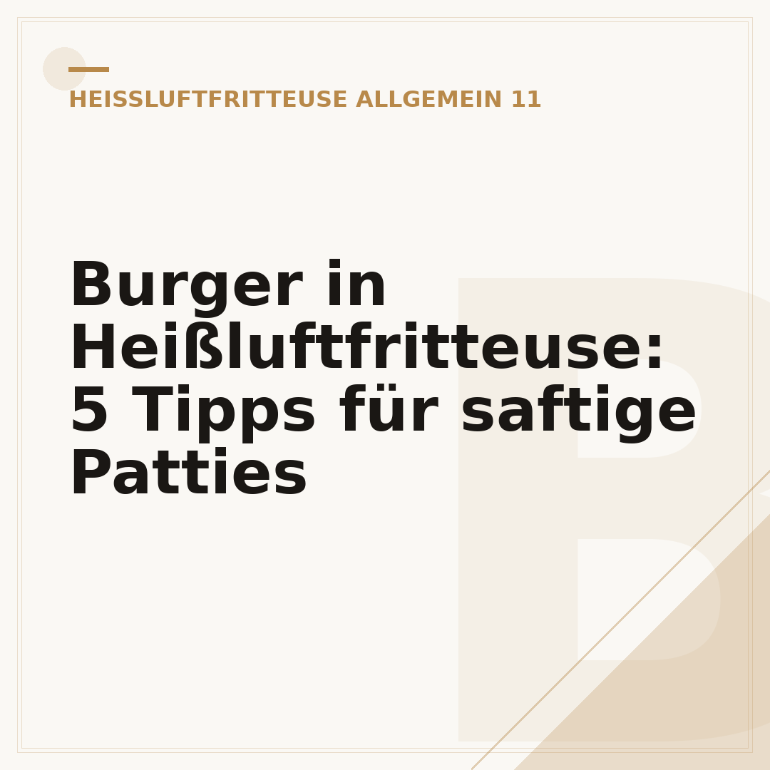 Burger in Heißluftfritteuse: 5 Tipps für saftige Patties