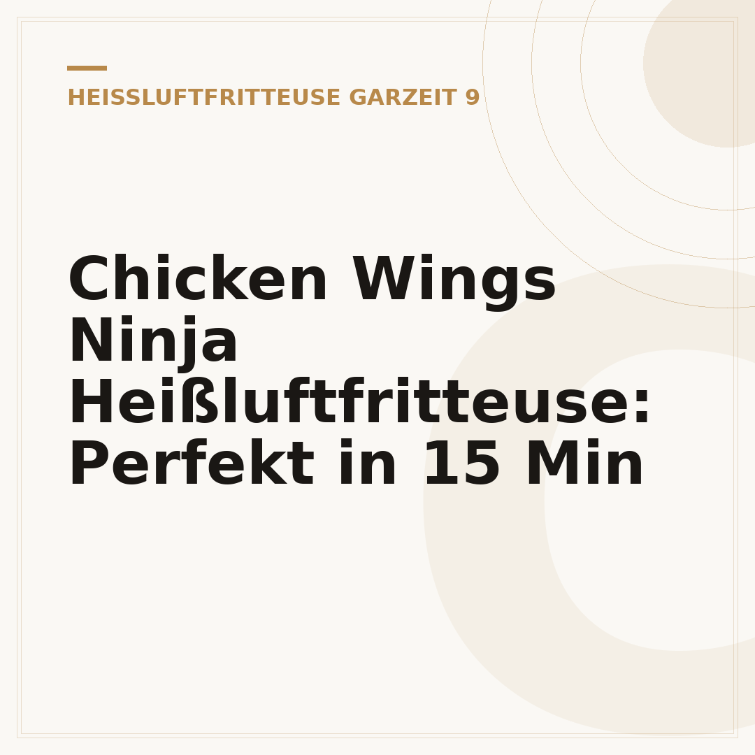 Chicken Wings Ninja Heißluftfritteuse: Perfekt in 15 Min
