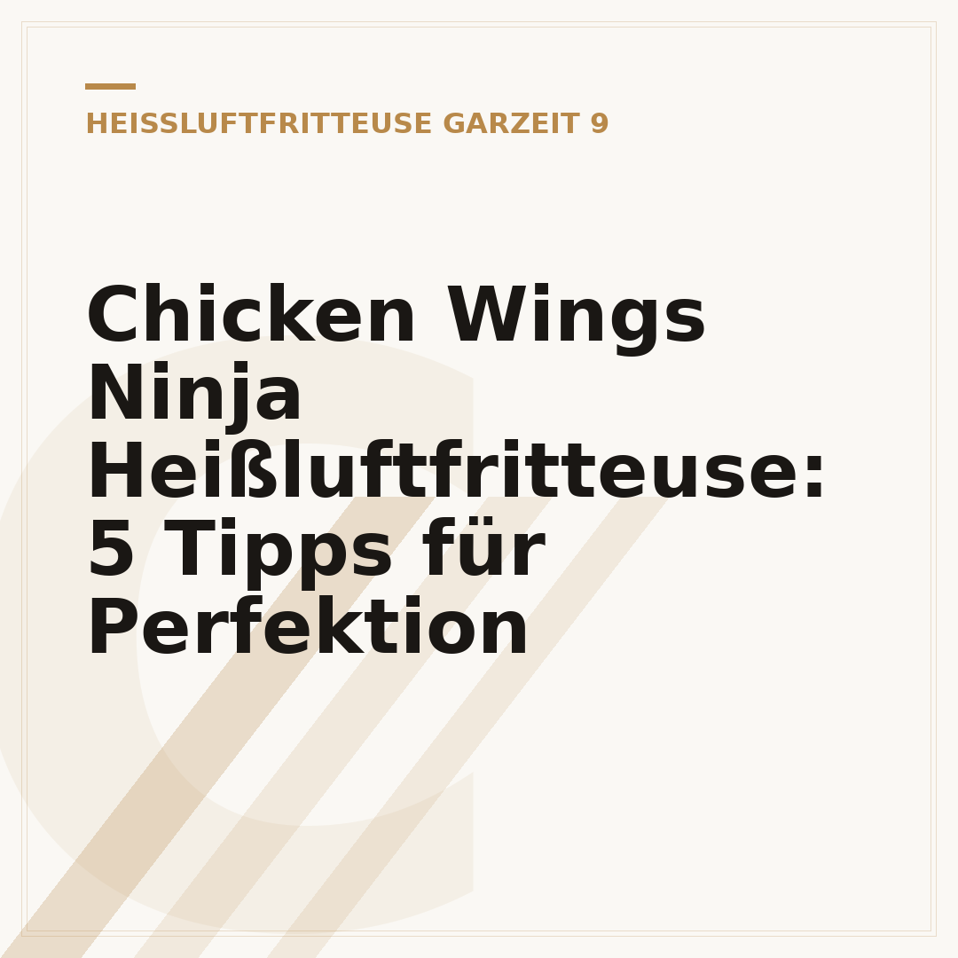 Chicken Wings Ninja Heißluftfritteuse: 5 Tipps für Perfektion